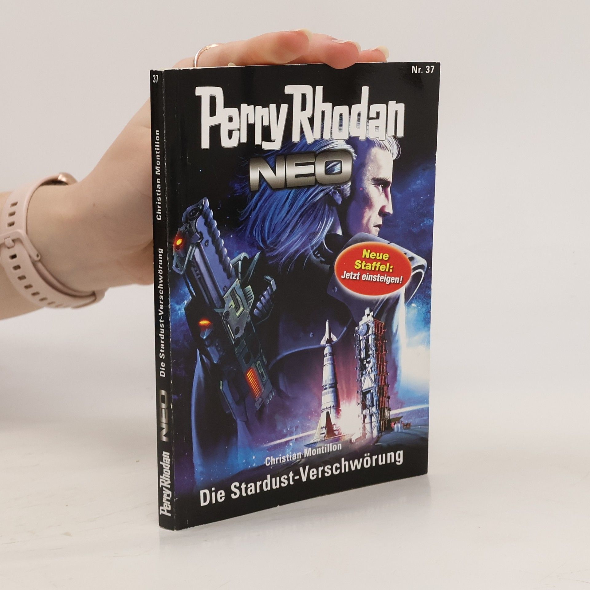 Christian Montillon Perry Rhodan Neo 37. Die Stardust-Verschwörung