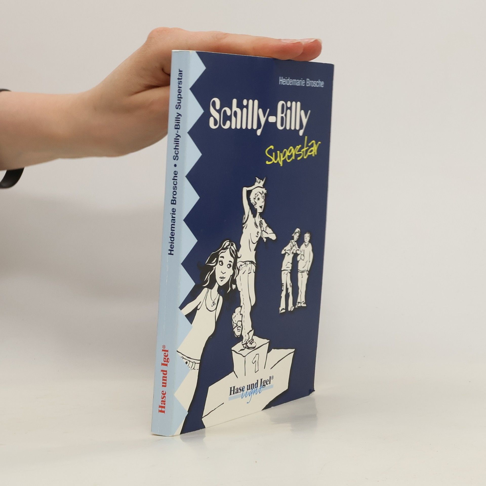 Heidemarie Brosche Schilly-Billy Superstar, Schulausgabe (light)
