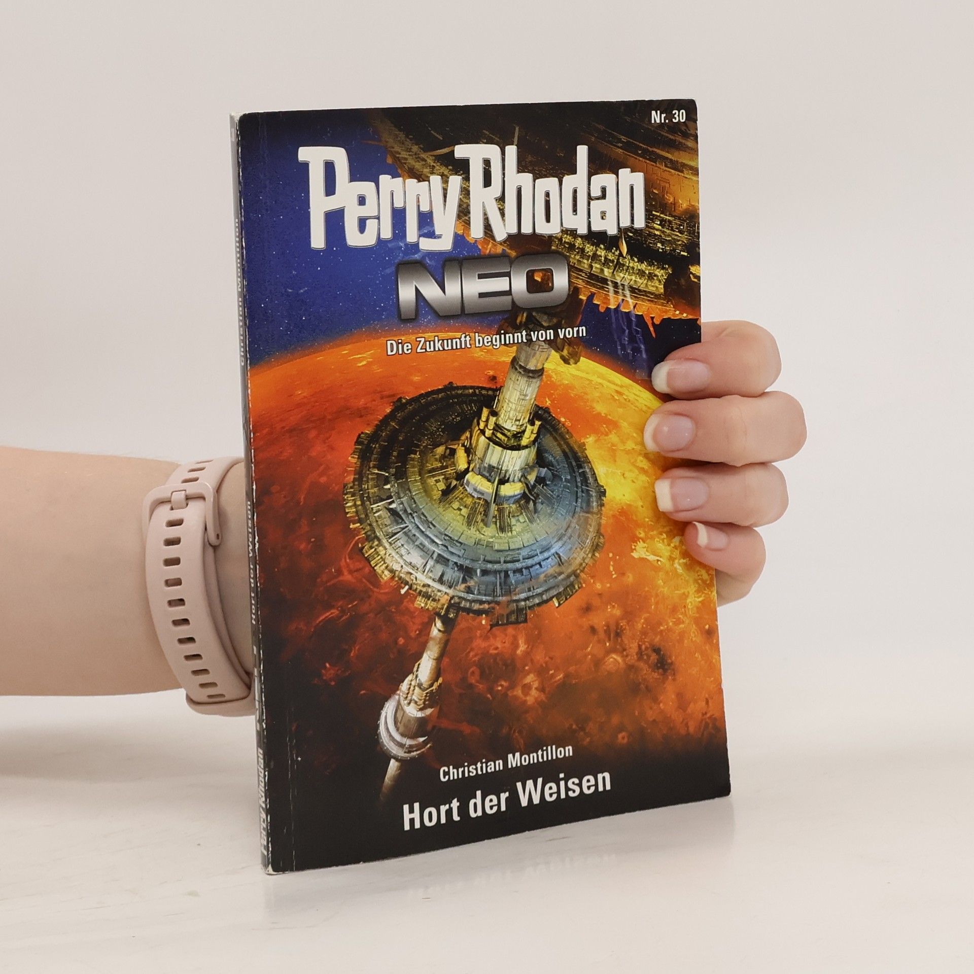 Christian Montillon Perry Rhodan Neo 30. Hort der Weisen