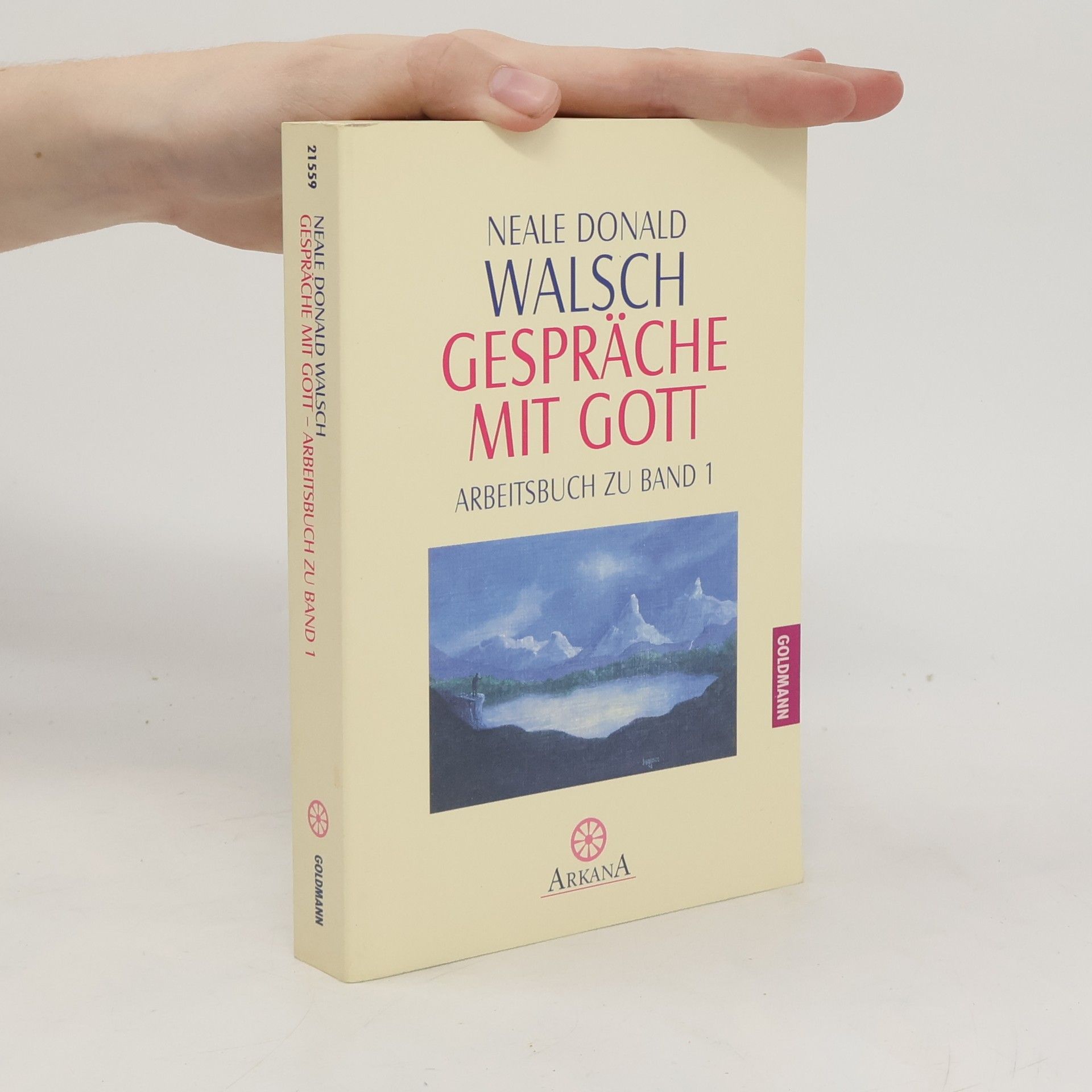 Neale Donald Walsch Gespräche mit Gott