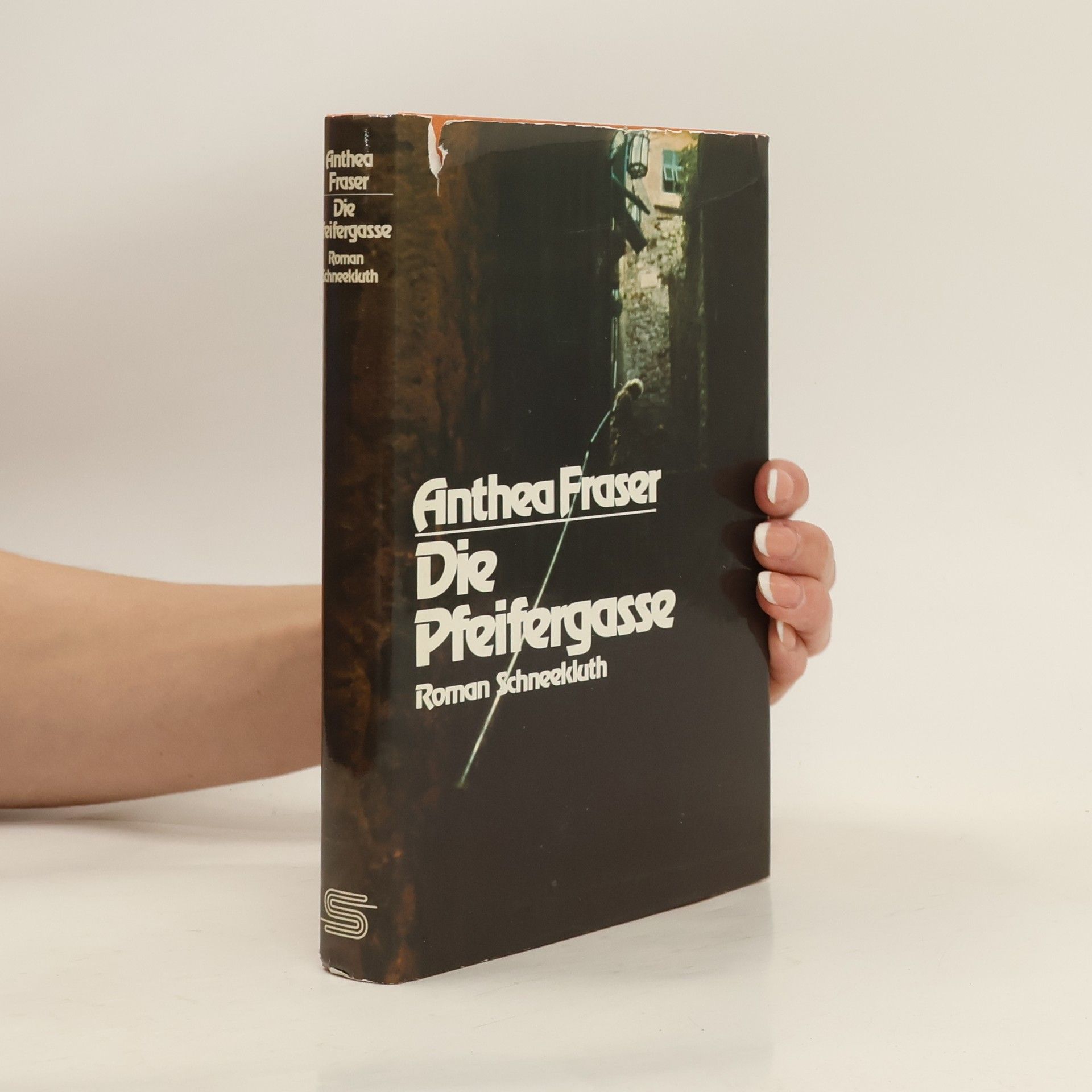 Anthea Fraser Die Pfeifergasse