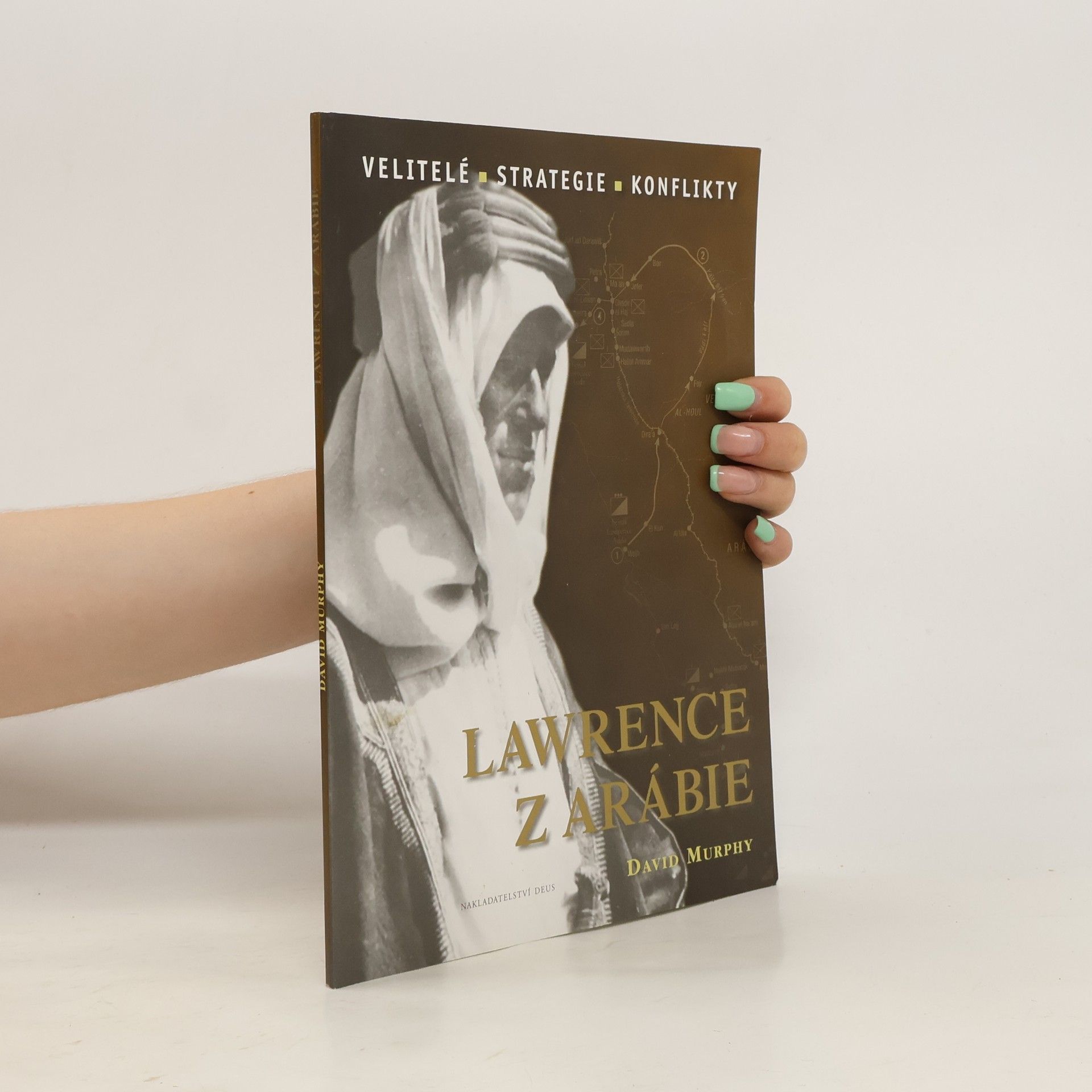 David E. Murphy Lawrence z Arábie