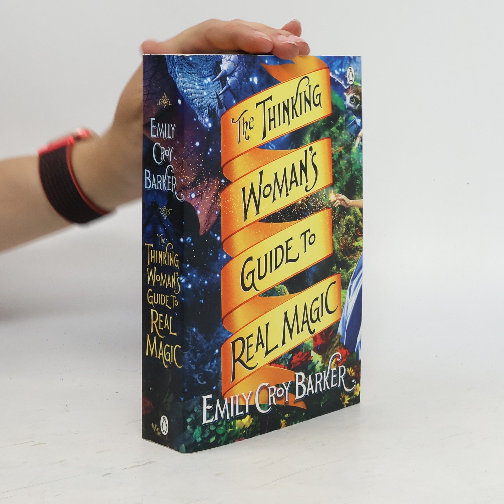 Emily Croy Barker The Thinking Woman's Guide to Real Magic