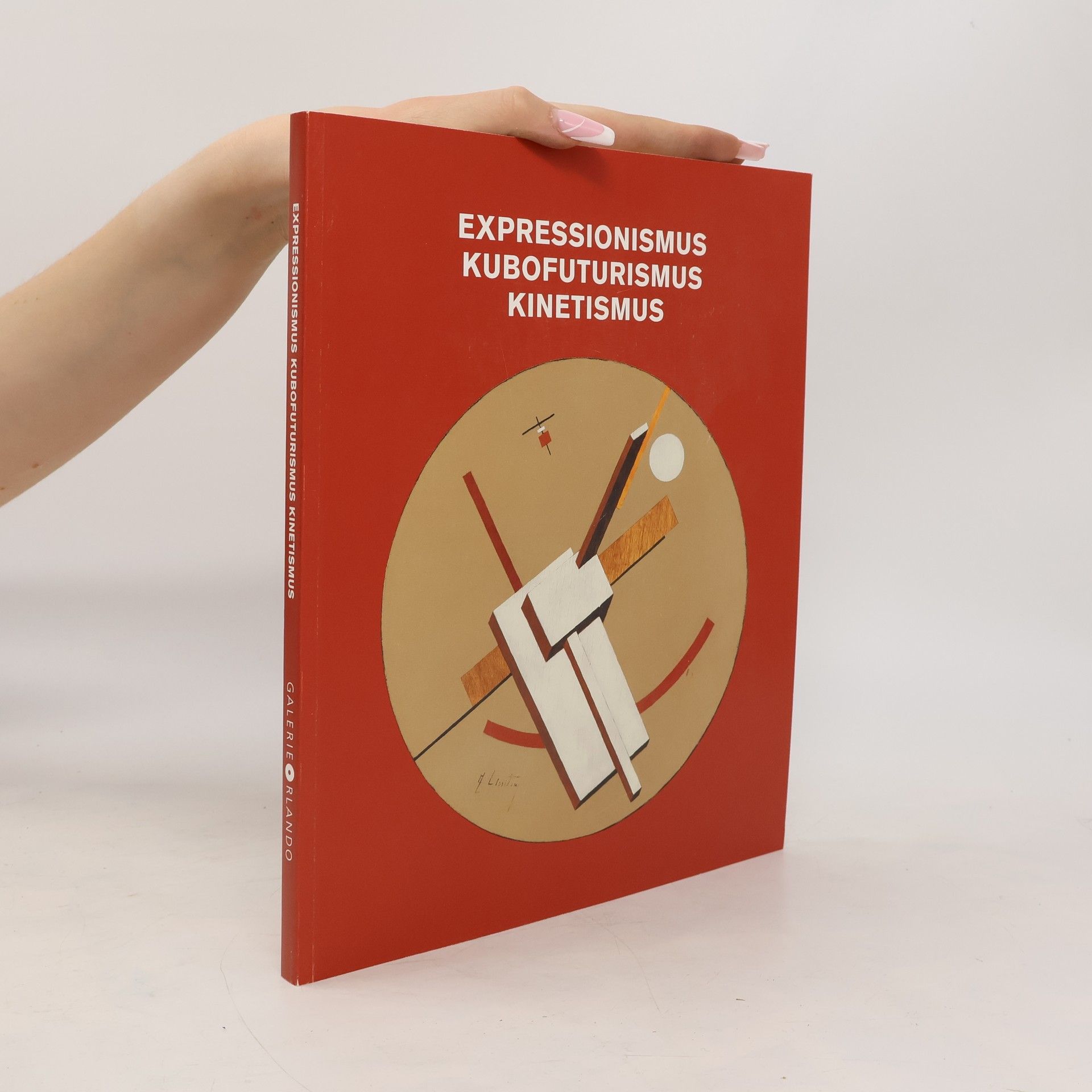 Marietta Mautner Markhof Expressionismus, Kubofuturismus, Kinetismus