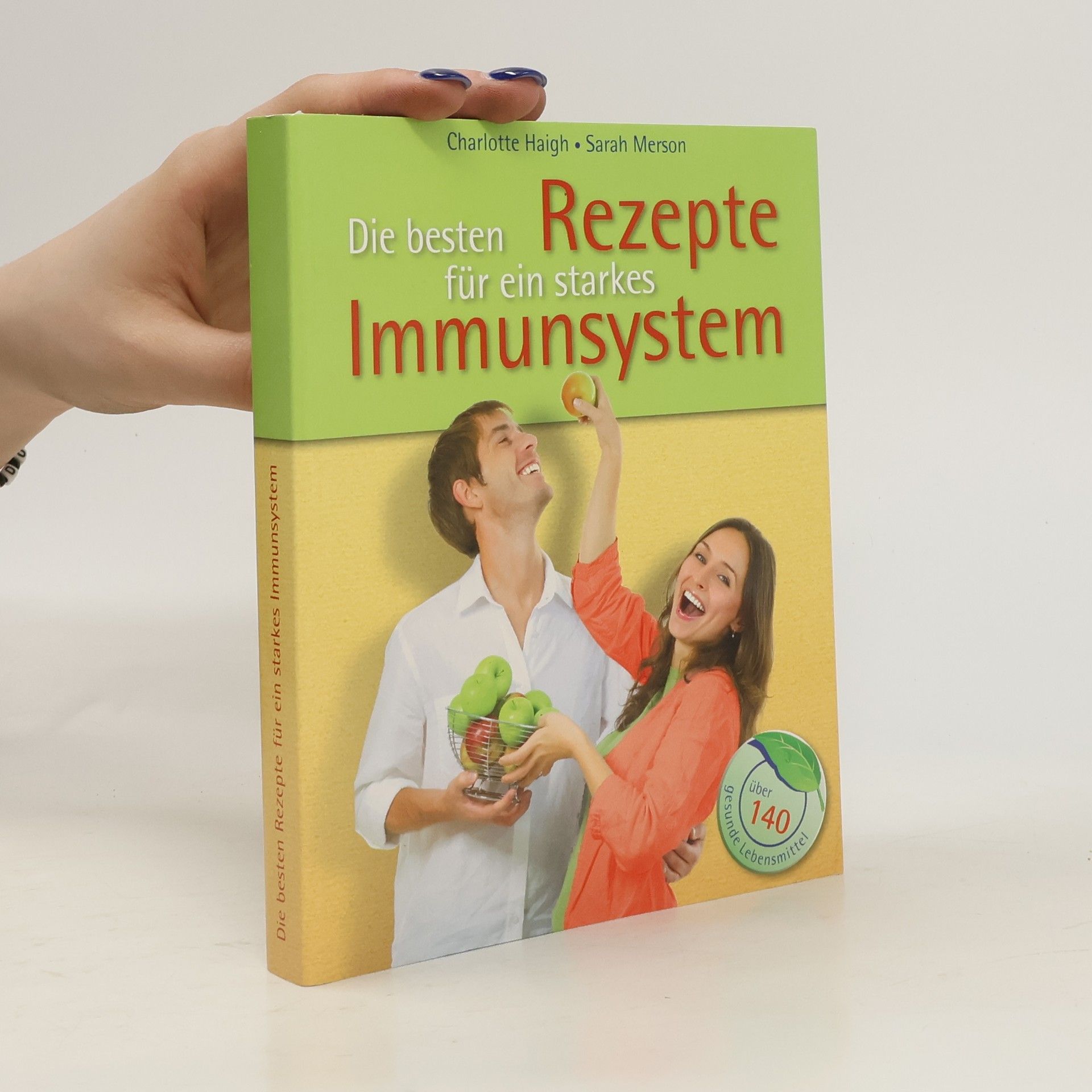 Charlotte Haigh Die besten Rezepte für ein starkes Immunsystem