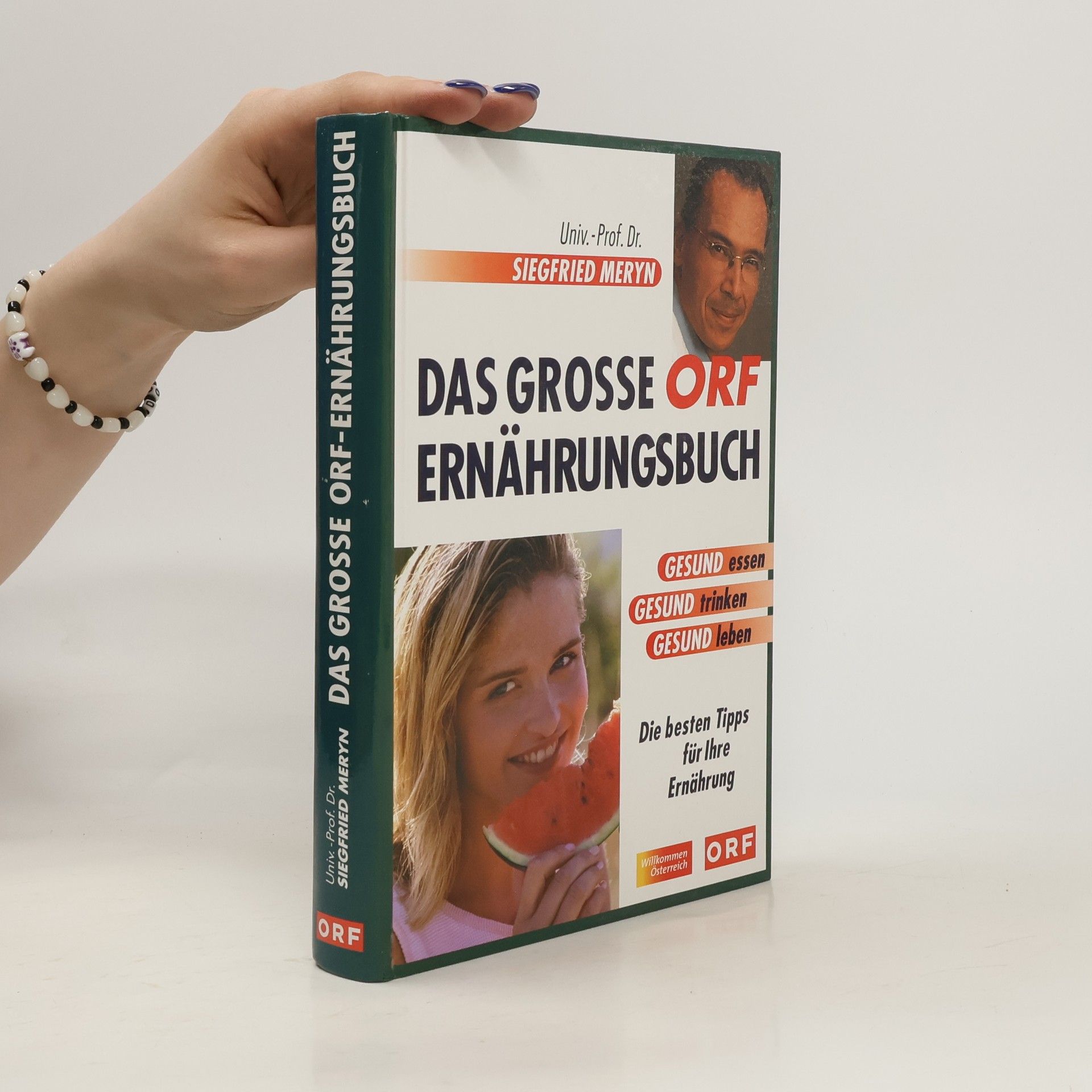 Siegfried Meryn Das grosse ORF Ernährungsbuch