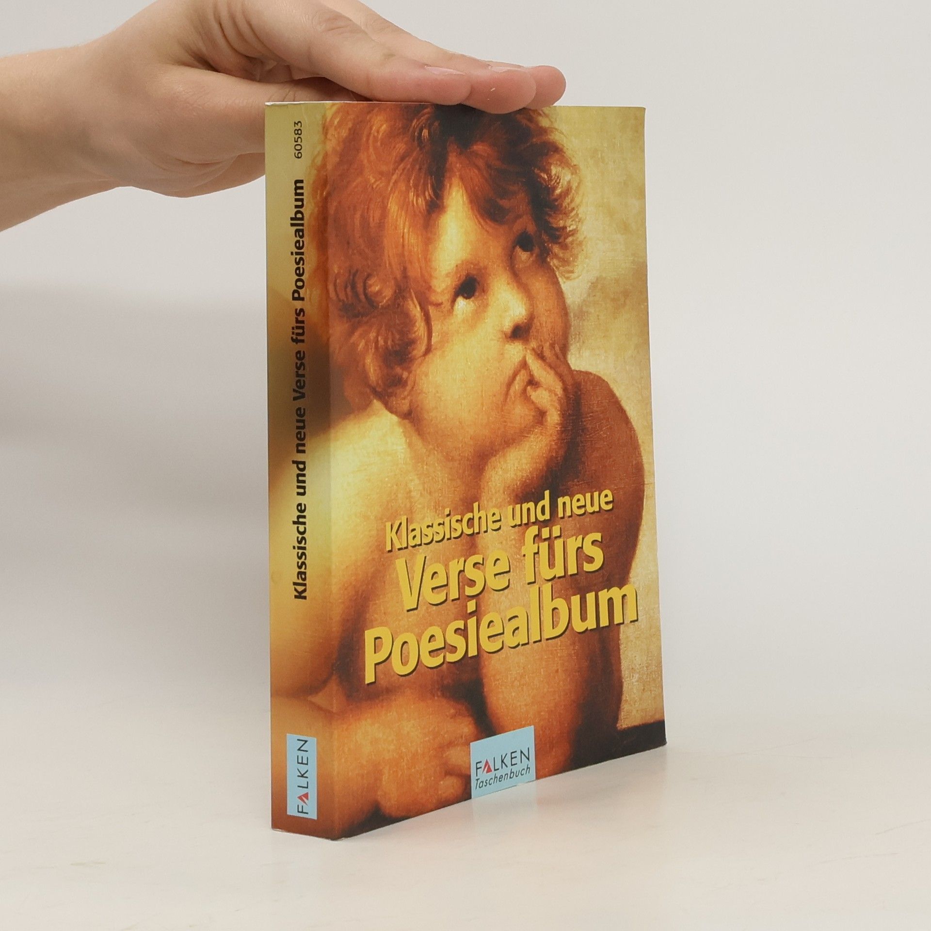 kolektiv Klassische und neue Verse fürs Poesiealbum