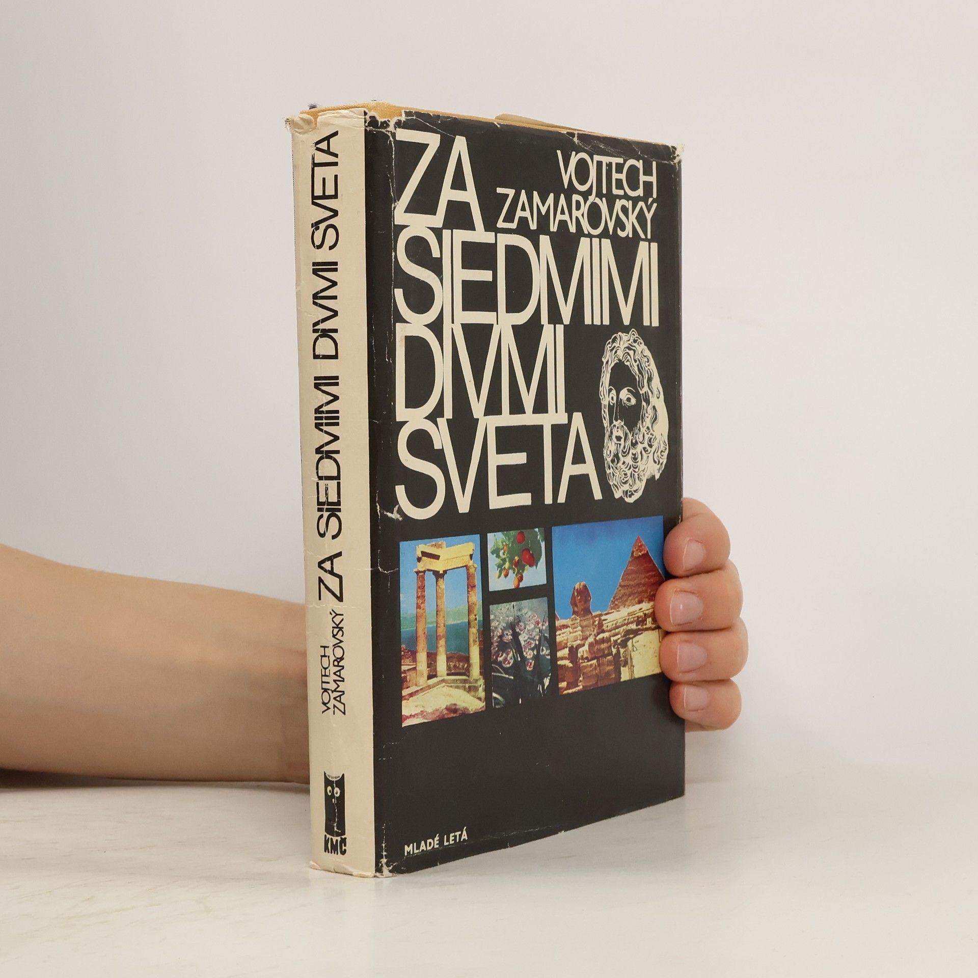 Vojtech Zamarovský Za sedmimi divmi sveta