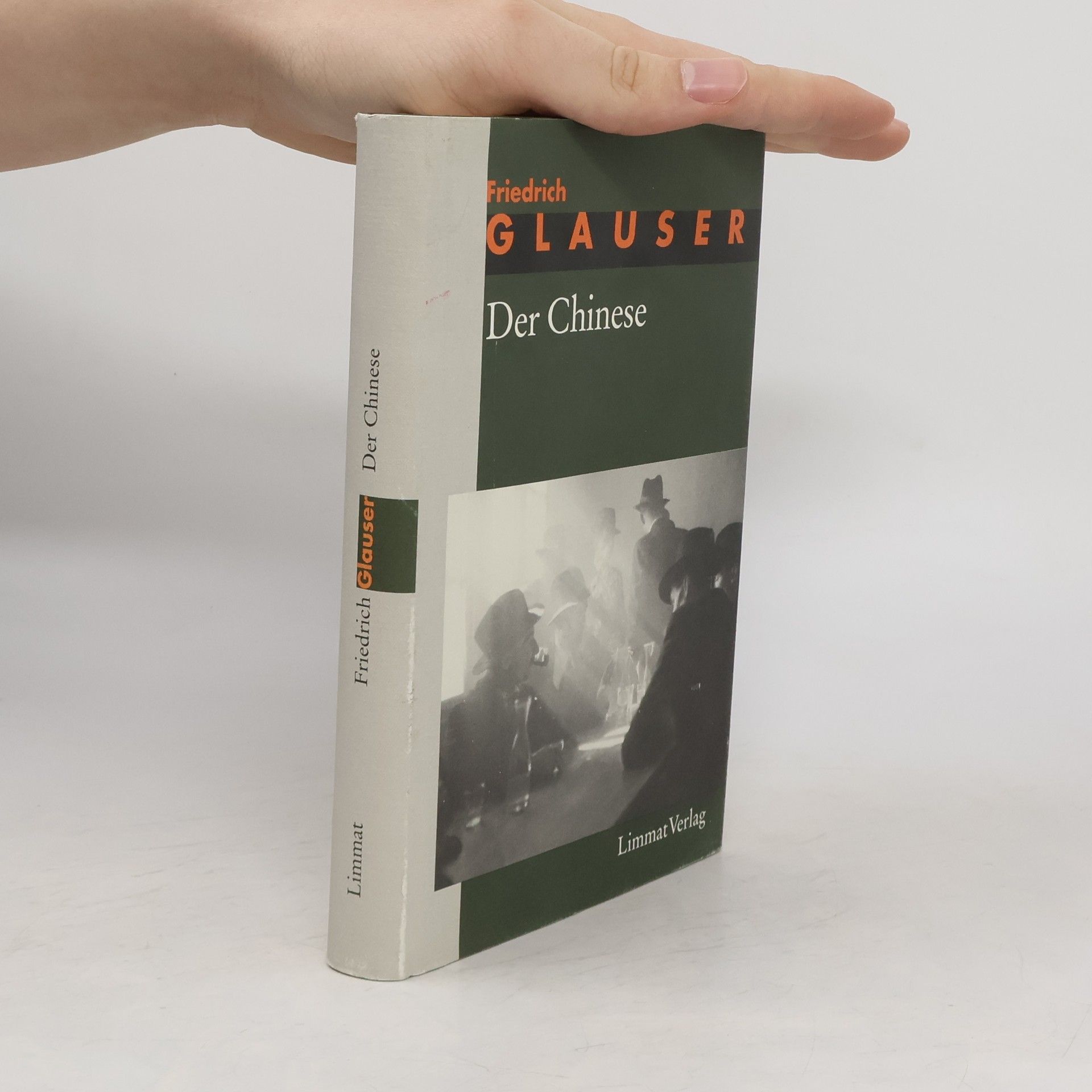 Friedrich Glauser Der Chinese : Wachtmeister Studers dritter Fall : Kriminalroman