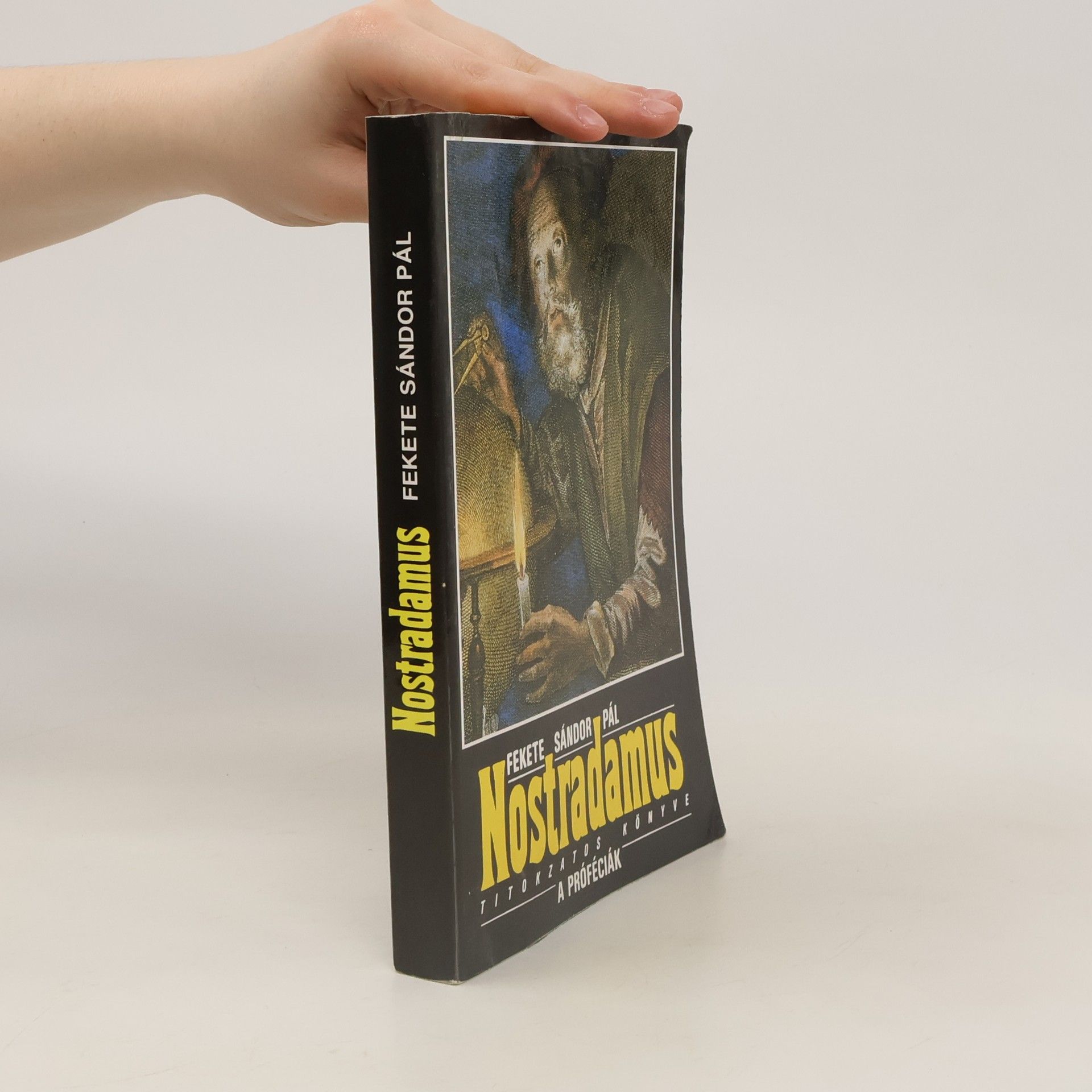 Sándor Pál Fekete Nostradamus titokzatos könyve