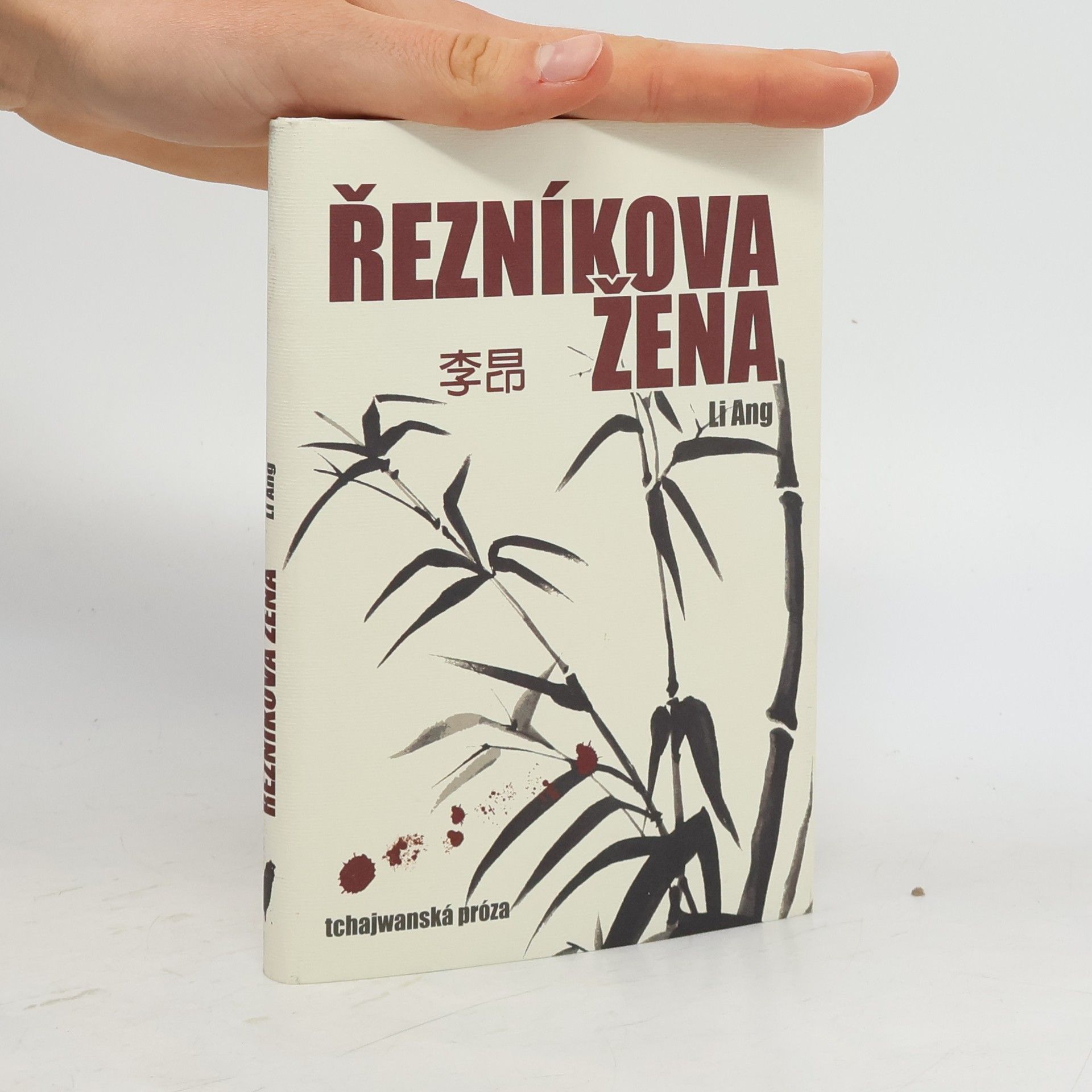 Li Ang Řezníkova žena