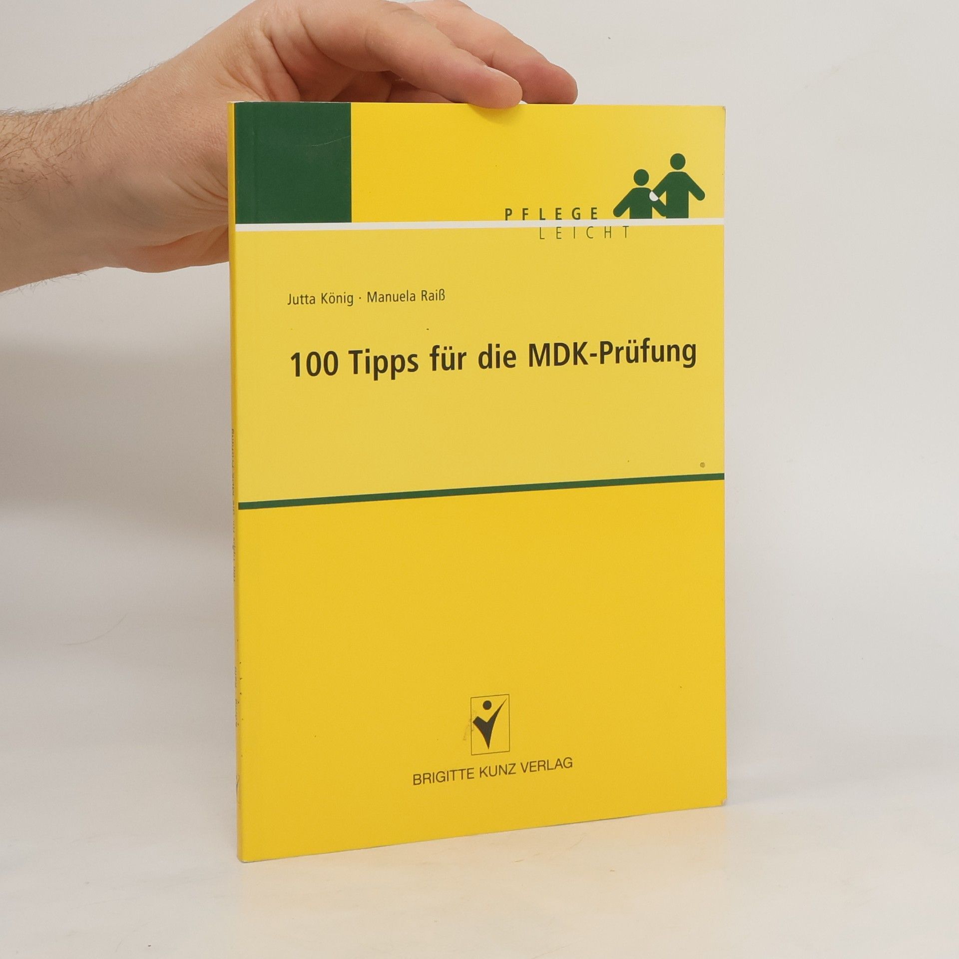 Jutta König 100 Tipps für die MDK-Prüfung