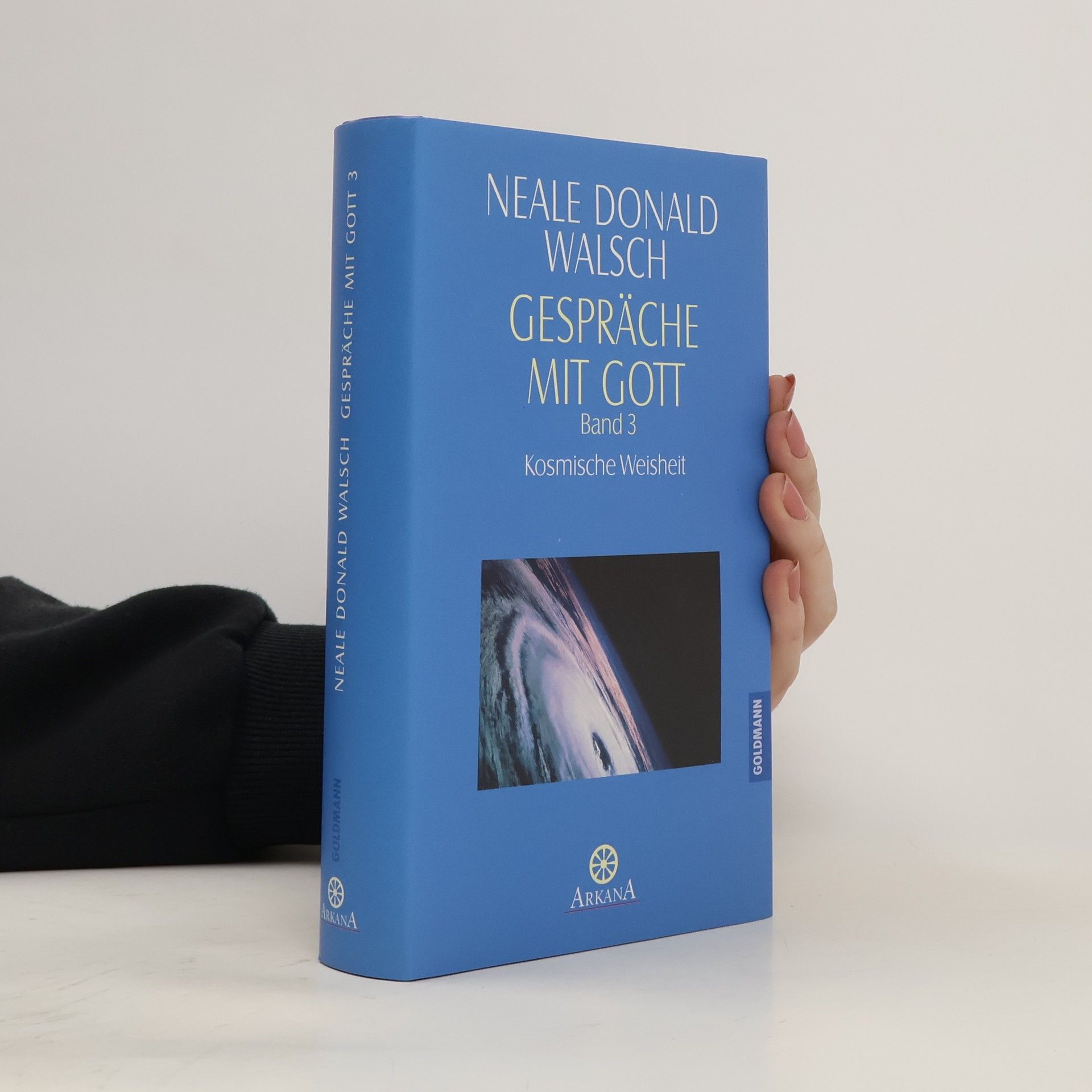 Neale Donald Walsch Gespräche mit Gott. Band 3