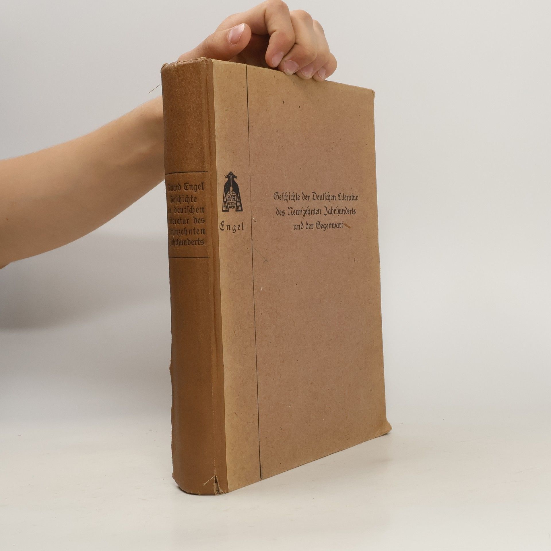 Eduard Engel Geschichte der deutschen Literatur des neunzehnten Jahrhunderts und der Gegenwart