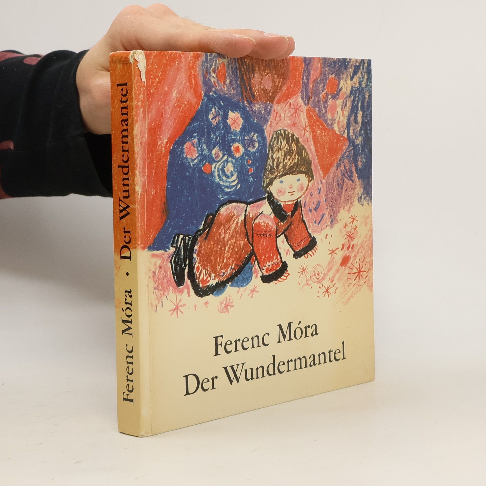 Ferenc Móra Der Wundermantel