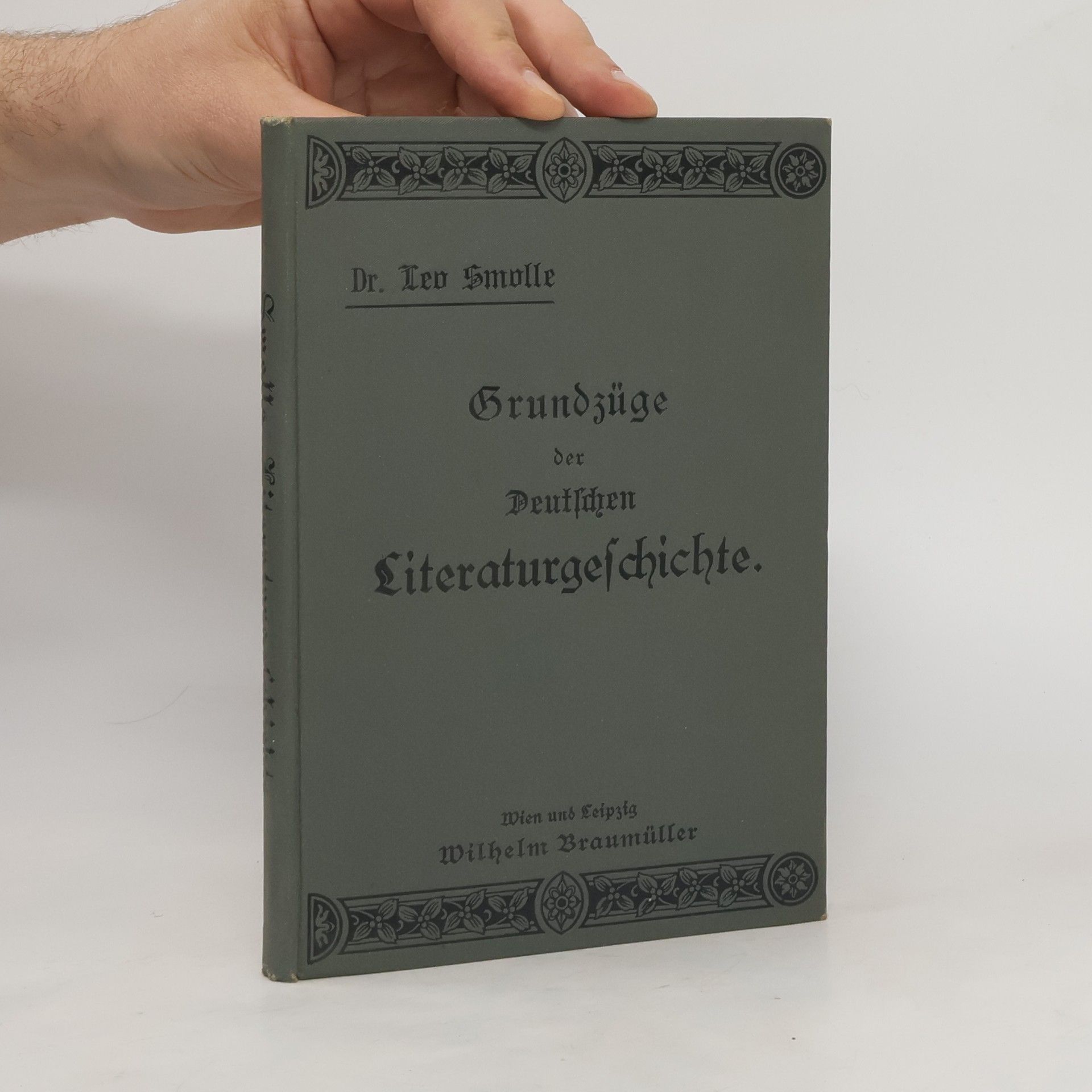 Leo Smolle Grundzüge der deutschen Literaturgeschichte