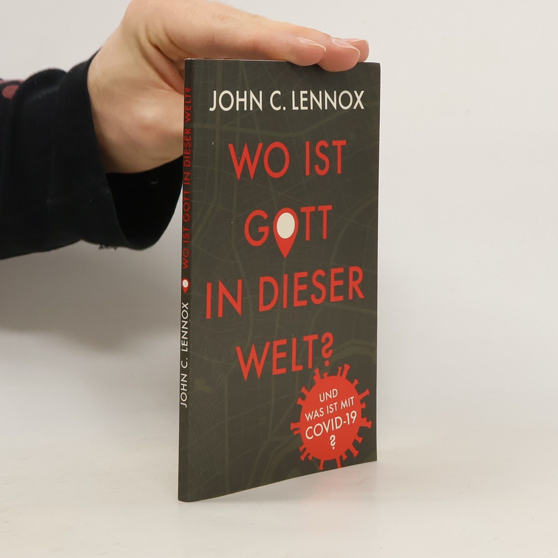 john lennox Wo ist Gott in dieser Welt