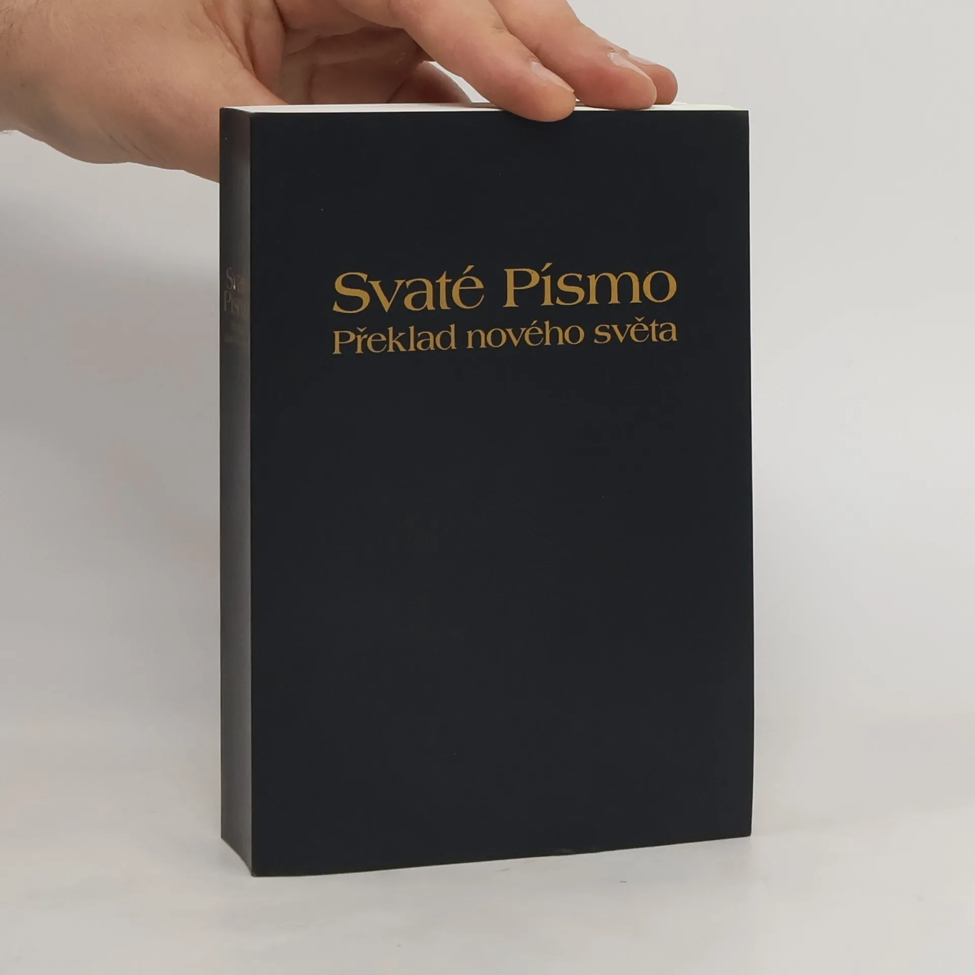 Svaté písmo. Překlad nového světa | Kniha | pevná | kolektiv | CS