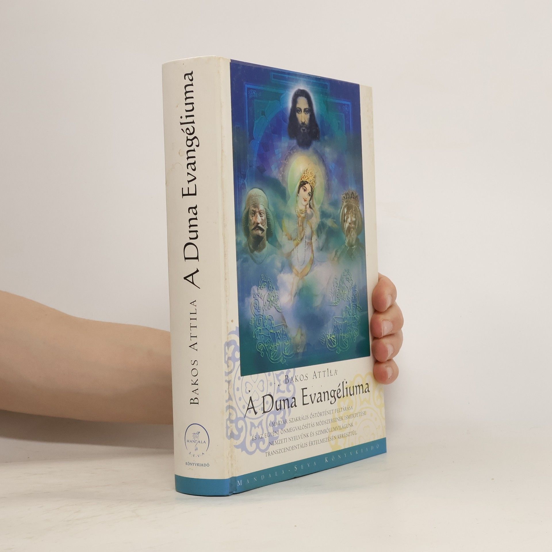 Attila Bakos A Duna evangéliuma