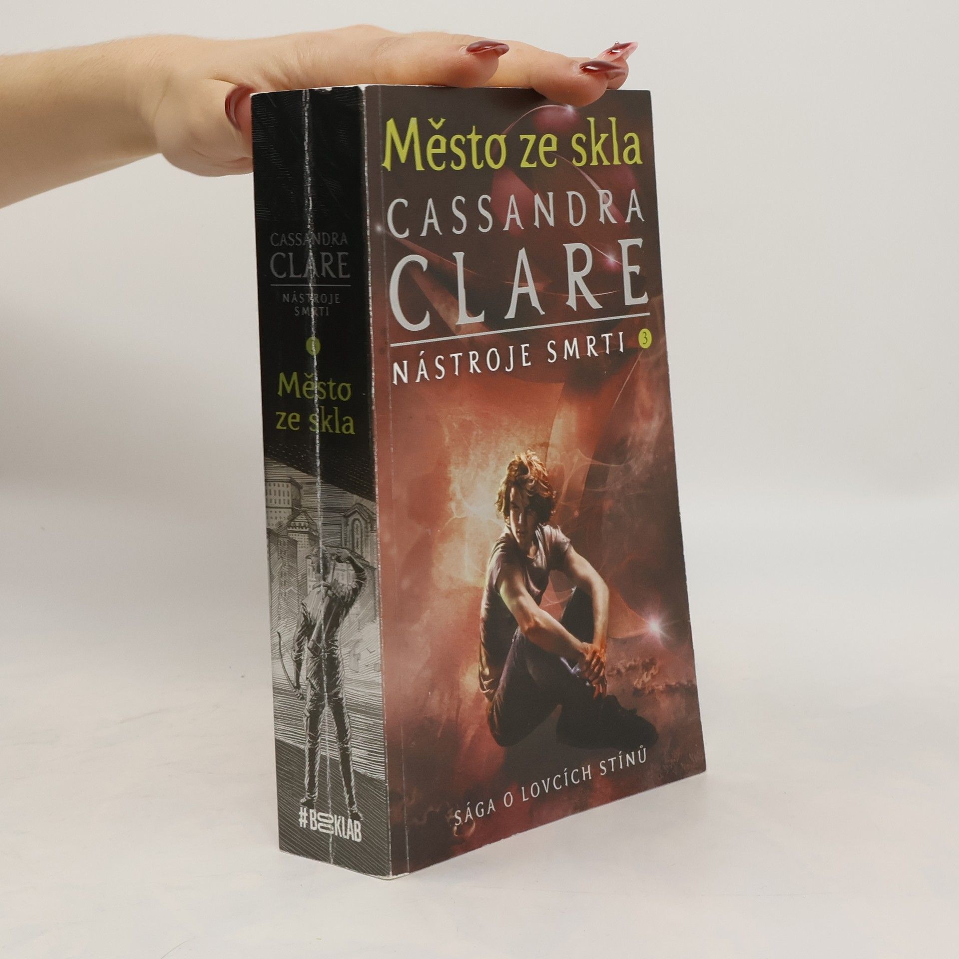 Cassandra Clare Město ze skla. Nástroje smrti. 3. díl