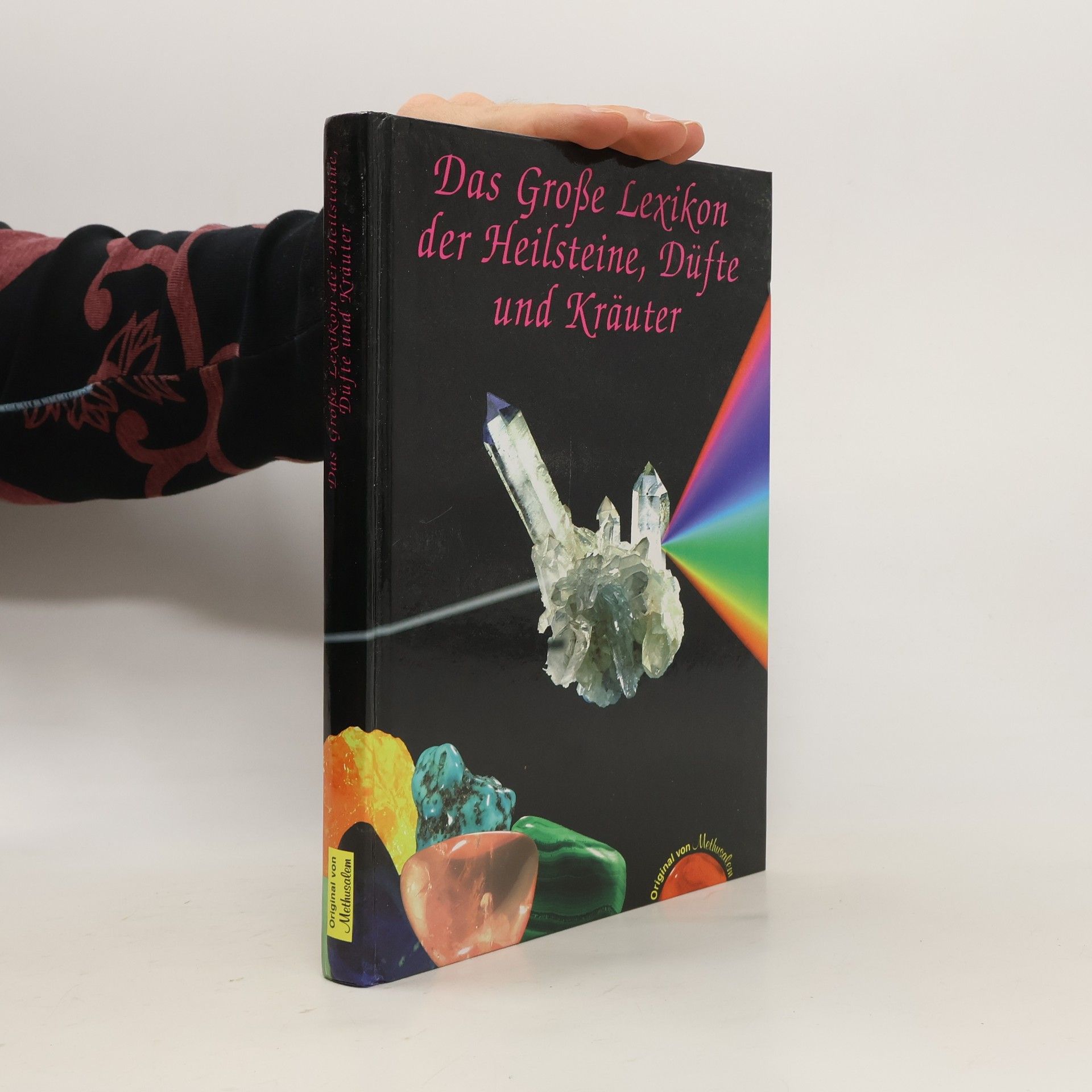 AA.VV. Das große Lexikon der Heilsteine, Düfte und Kräuter
