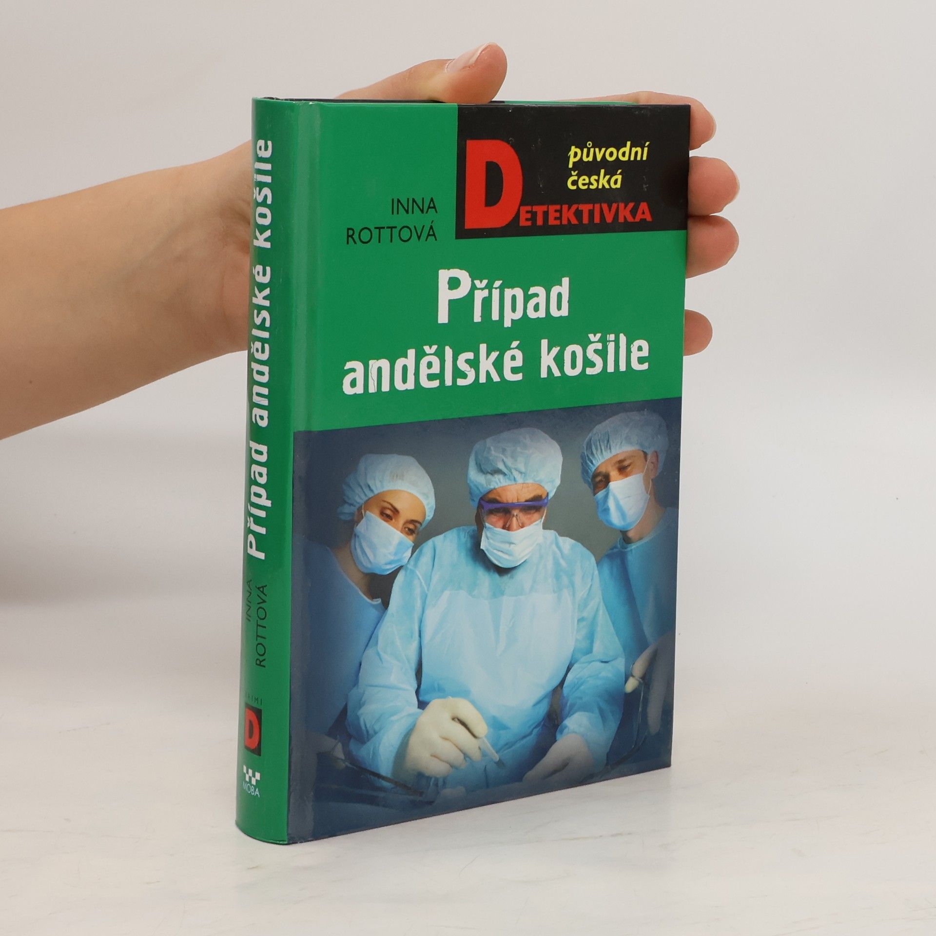 Inna Mirovská Případ andělské košile