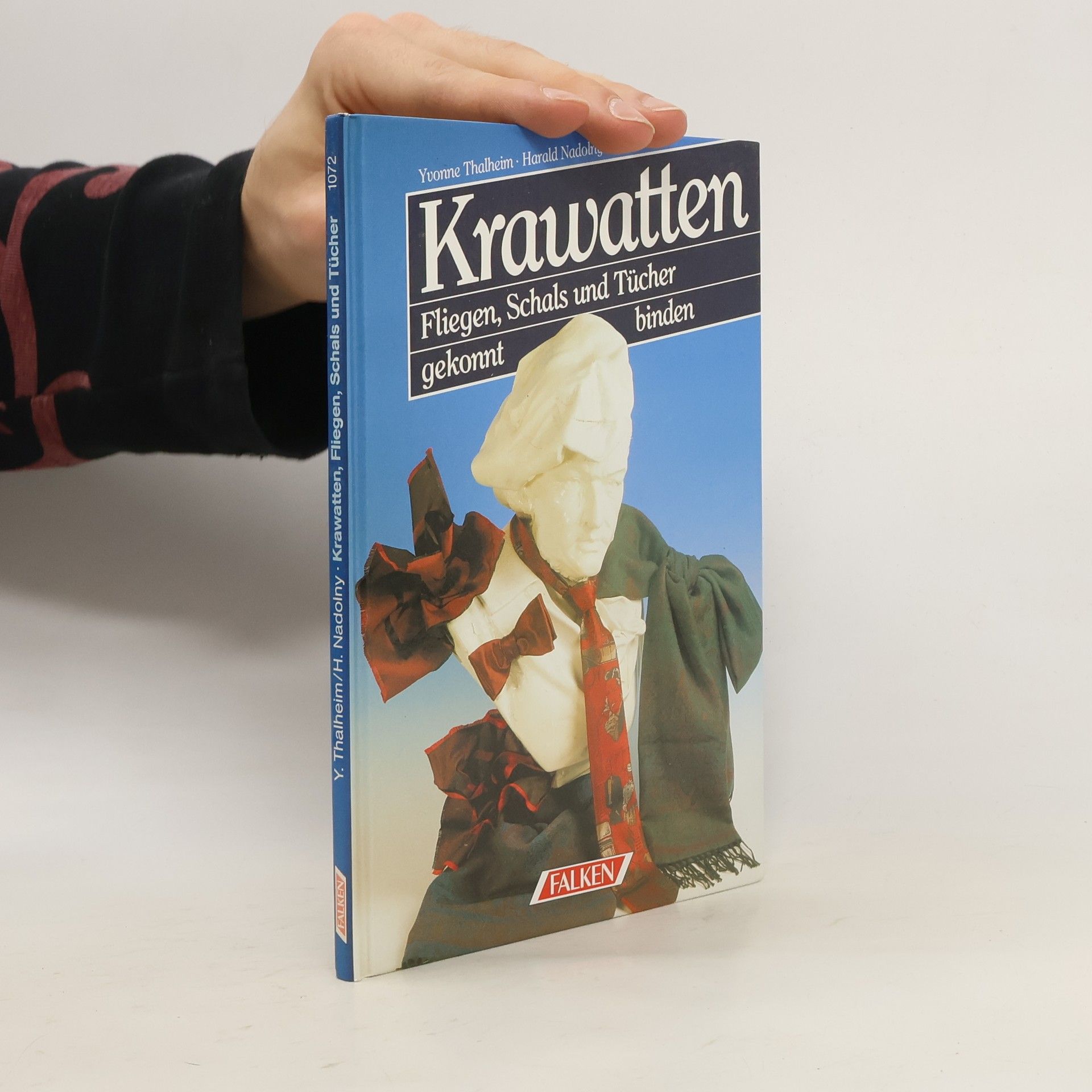 Yvonne Joosten Krawatten, Fliegen, Schals und Tücher gekonnt binden