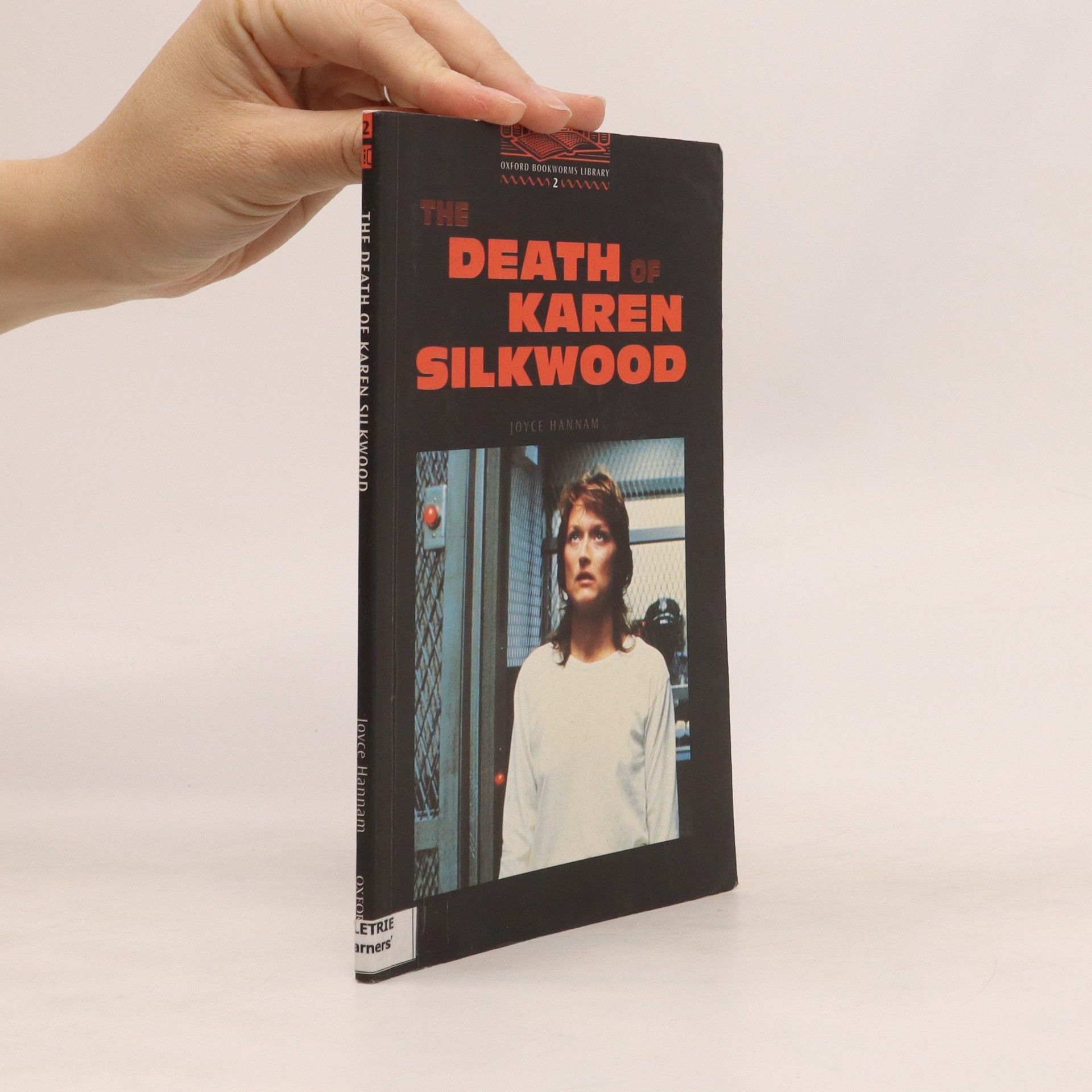 Joyce Hannam The death of Karen Silkwood