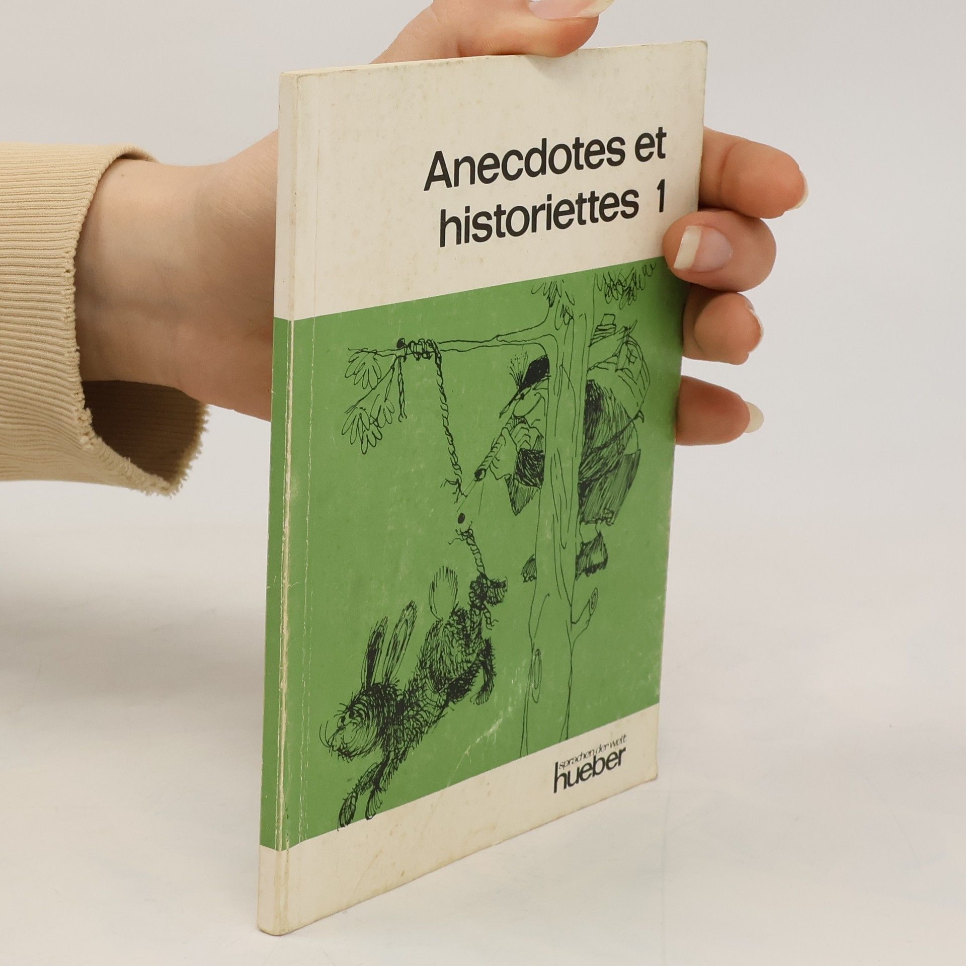 Autorenkollektiv Anecdotes et historiettes 1