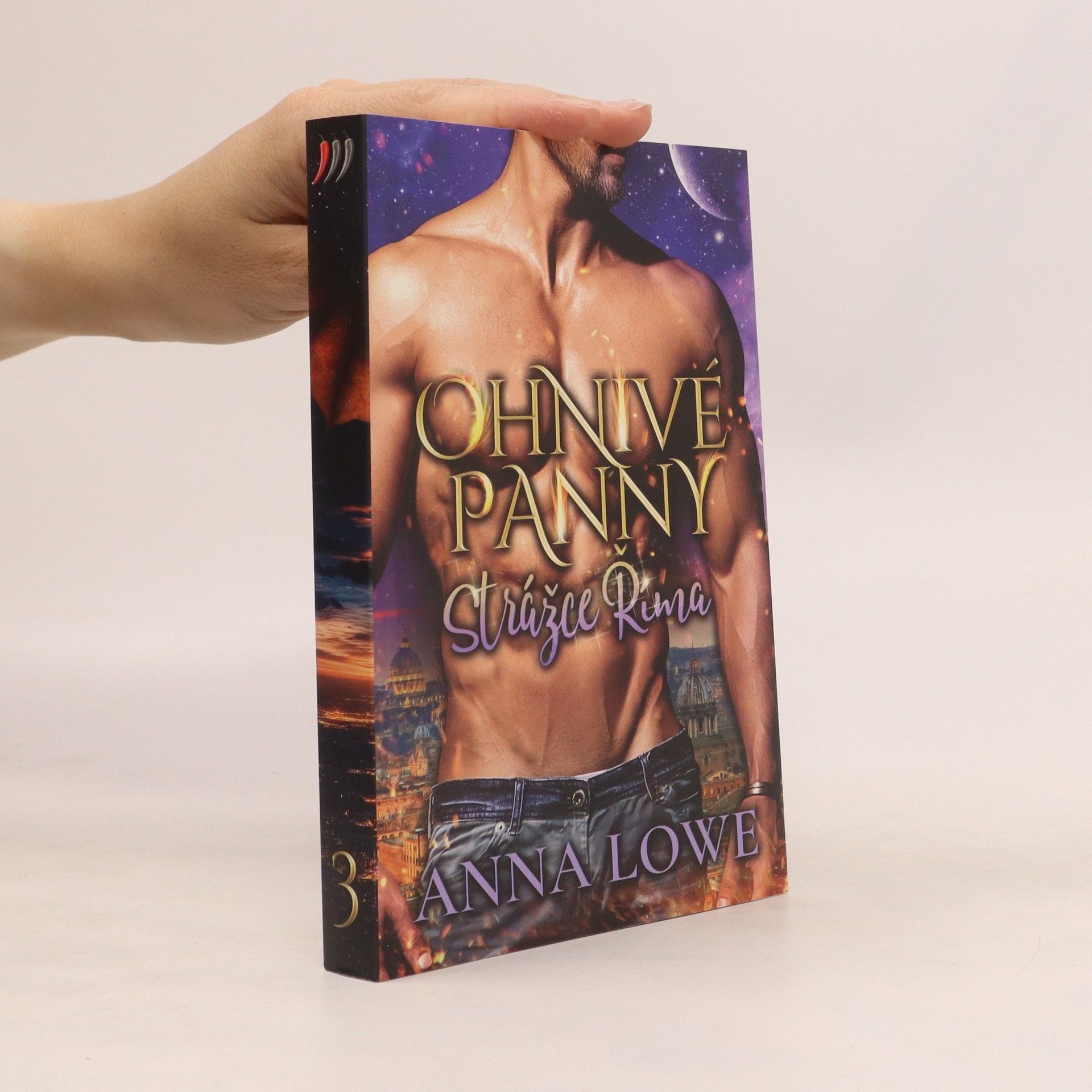 Anna Lowe Ohnivé panny. Díl 3, Strážce Říma