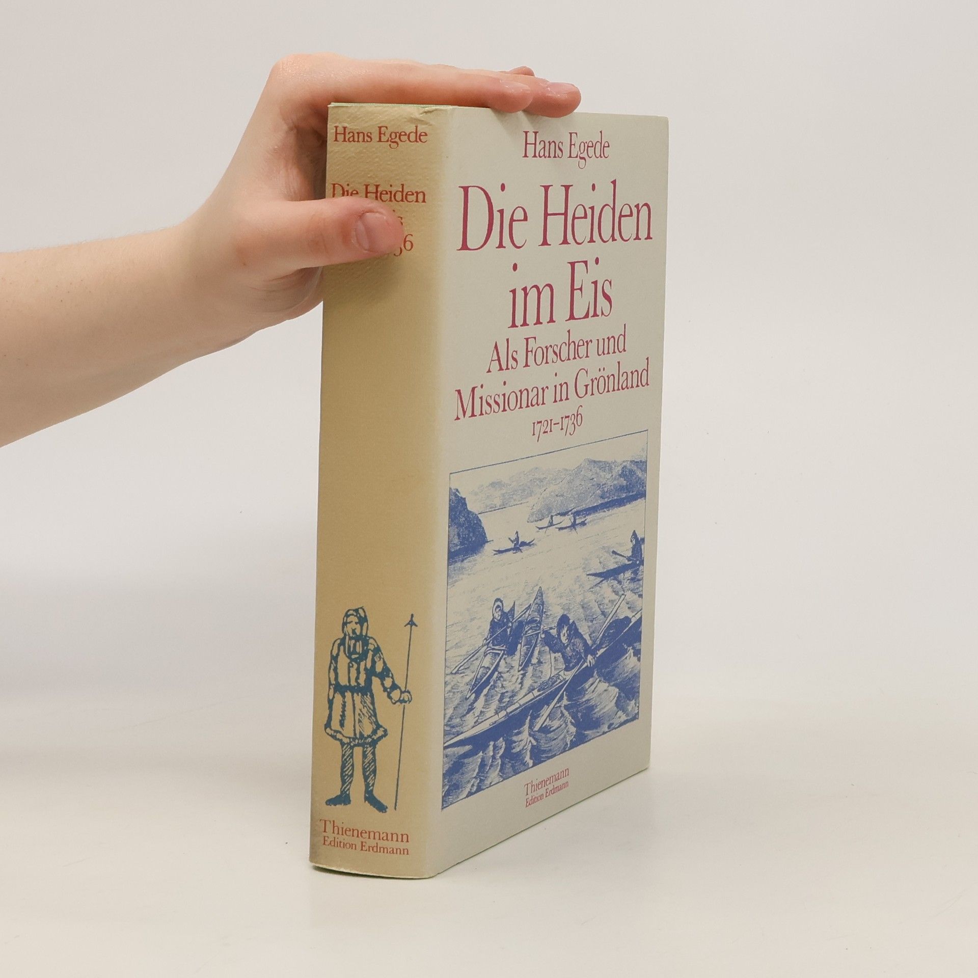 Hans Egede Die Heiden im Eis