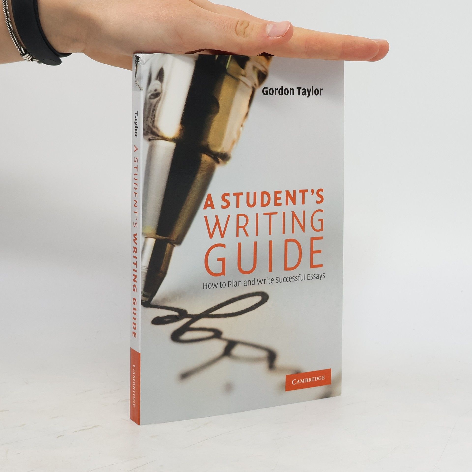 Gordon Taylor A Student's Writing Guide