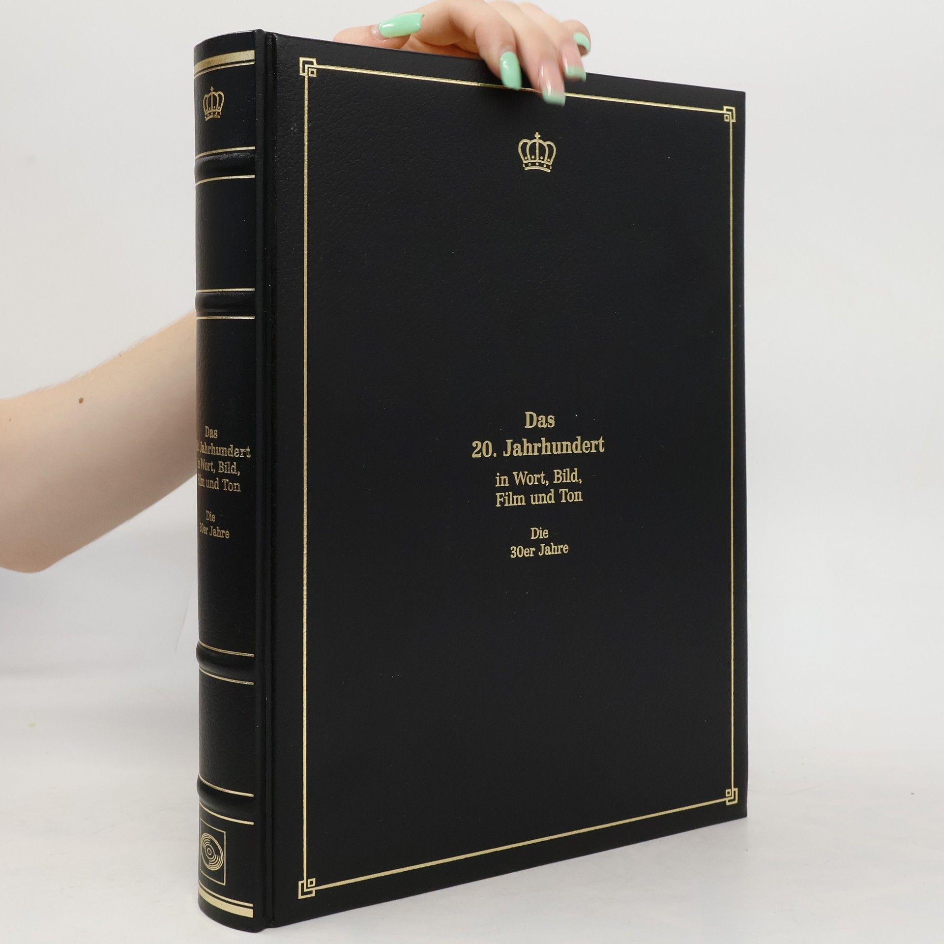 Autorenkollektiv Das 20. Jahrhundert in Wort, Bild, Film und Ton. Die 30er Jahre