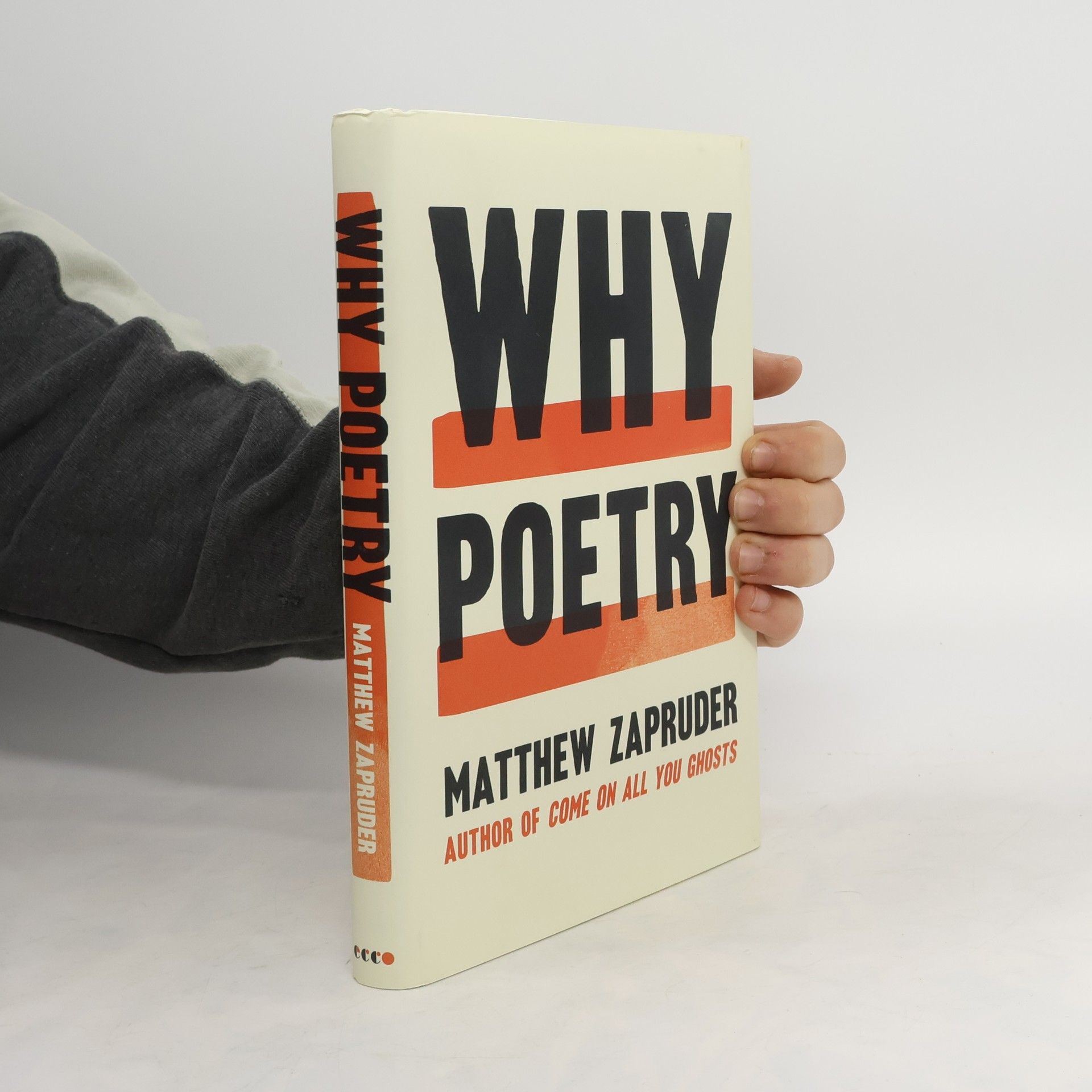 Matthew Zapruder Why Poetry