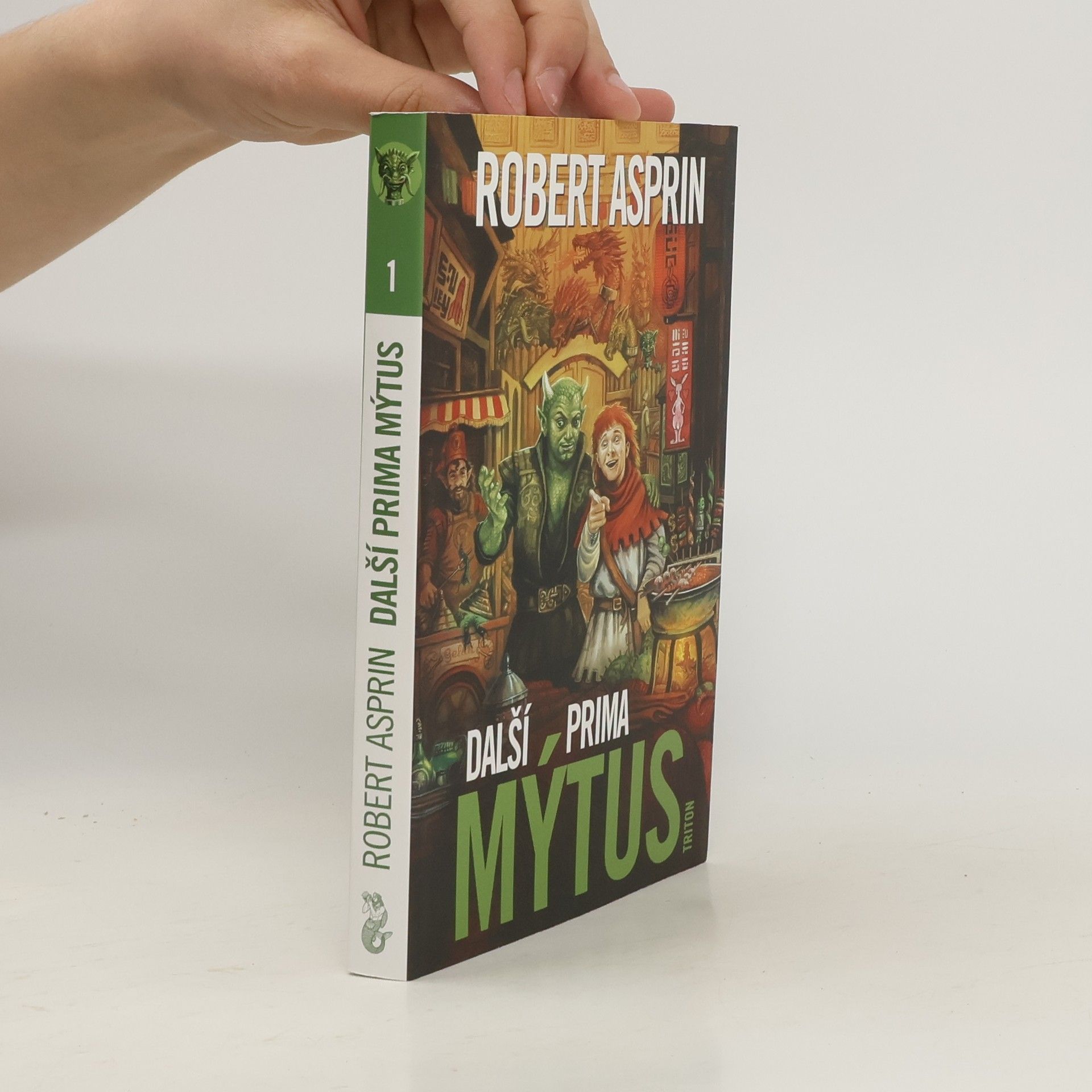 Robert Asprin Další prima mýtus
