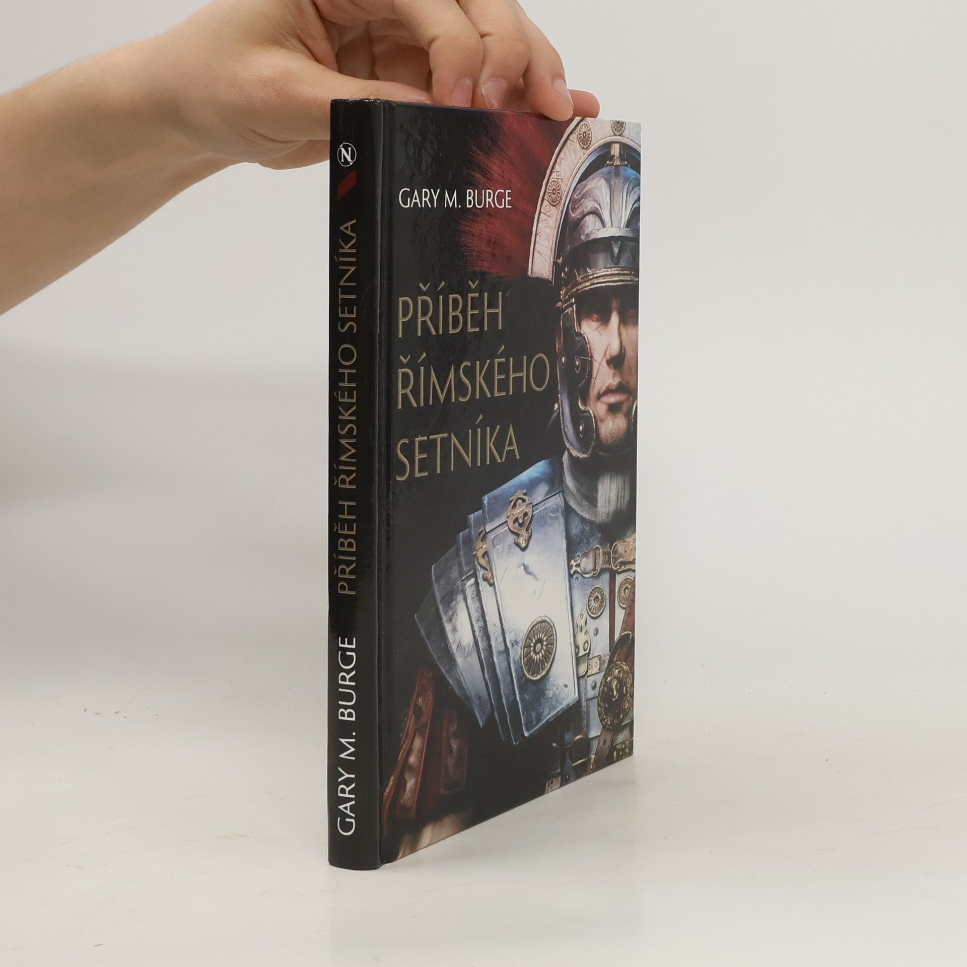 Gary M. Burge Příběh římského setníka