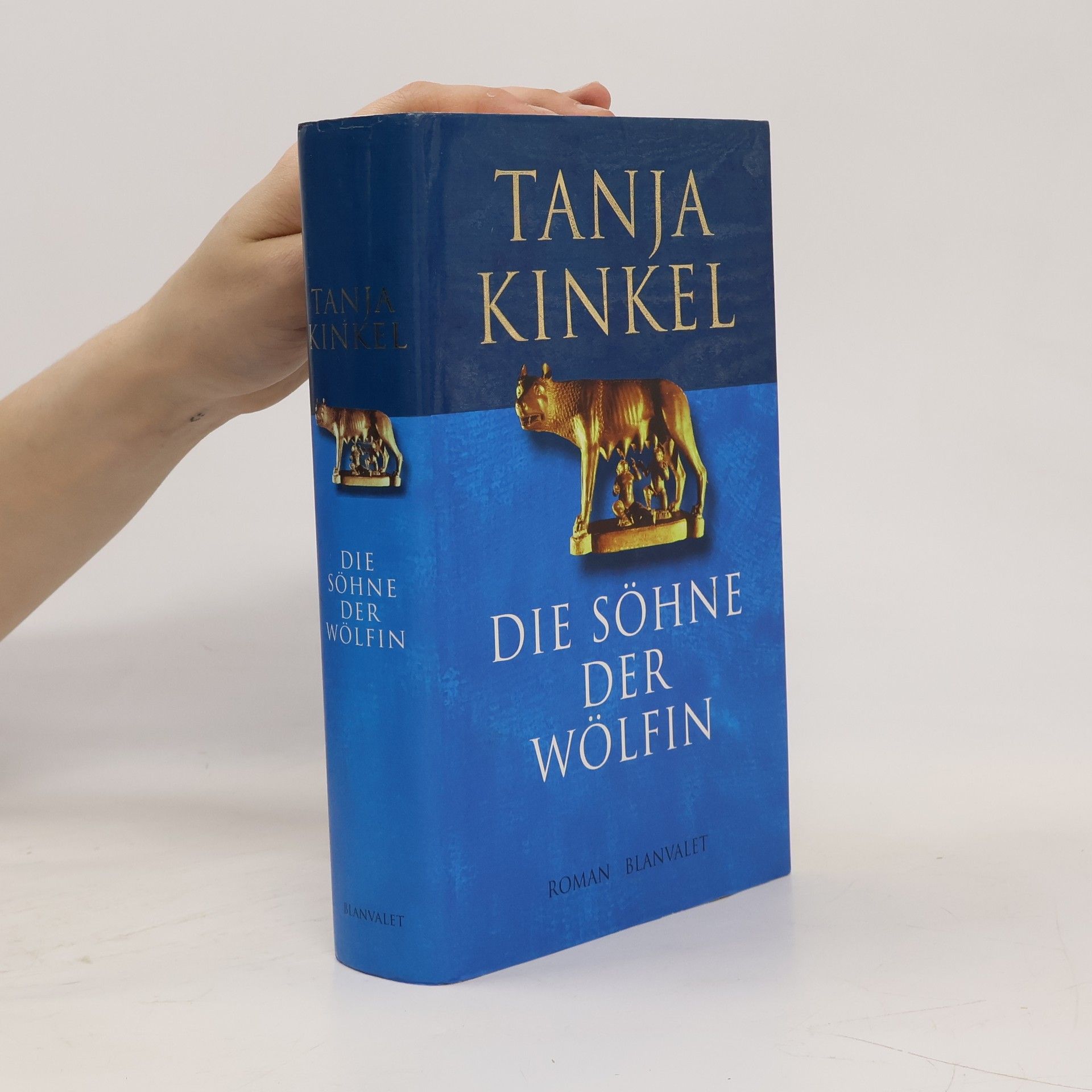 Tanja Kinkel Die Söhne der Wölfin