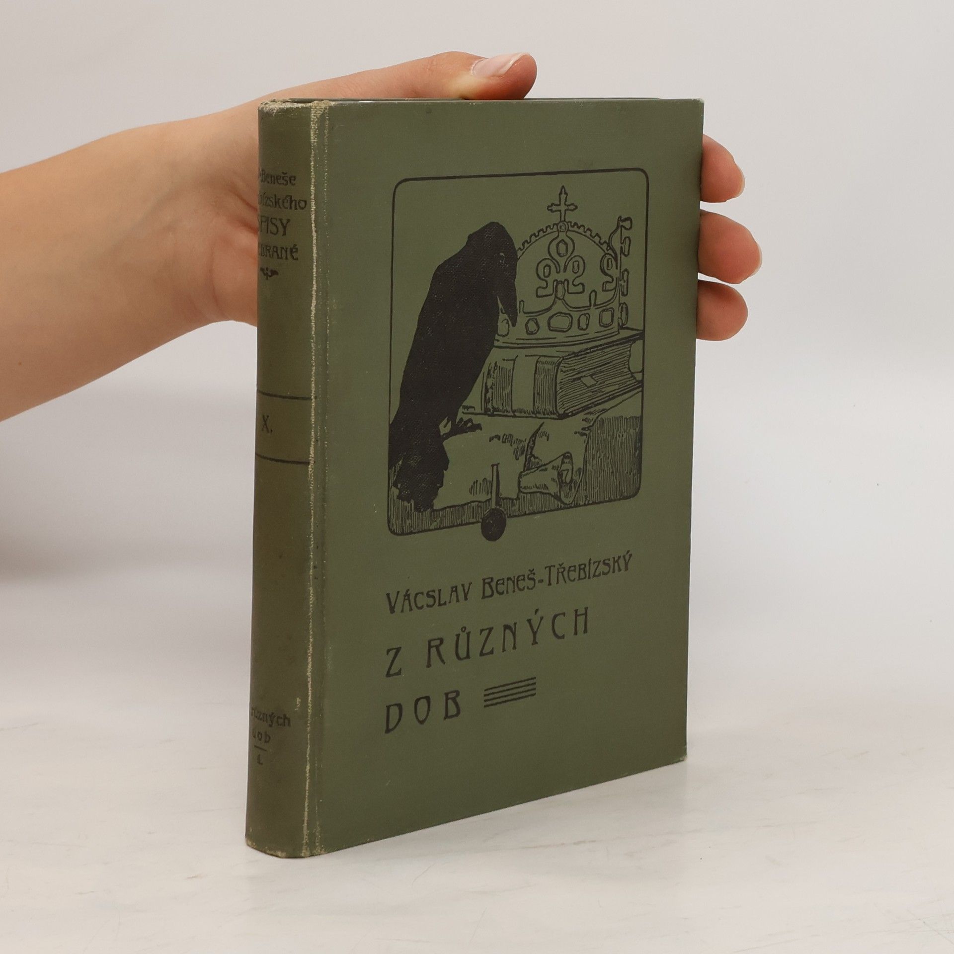 Václav Beneš Třebízský Spisy sebrané díl X. - Z různých dob
