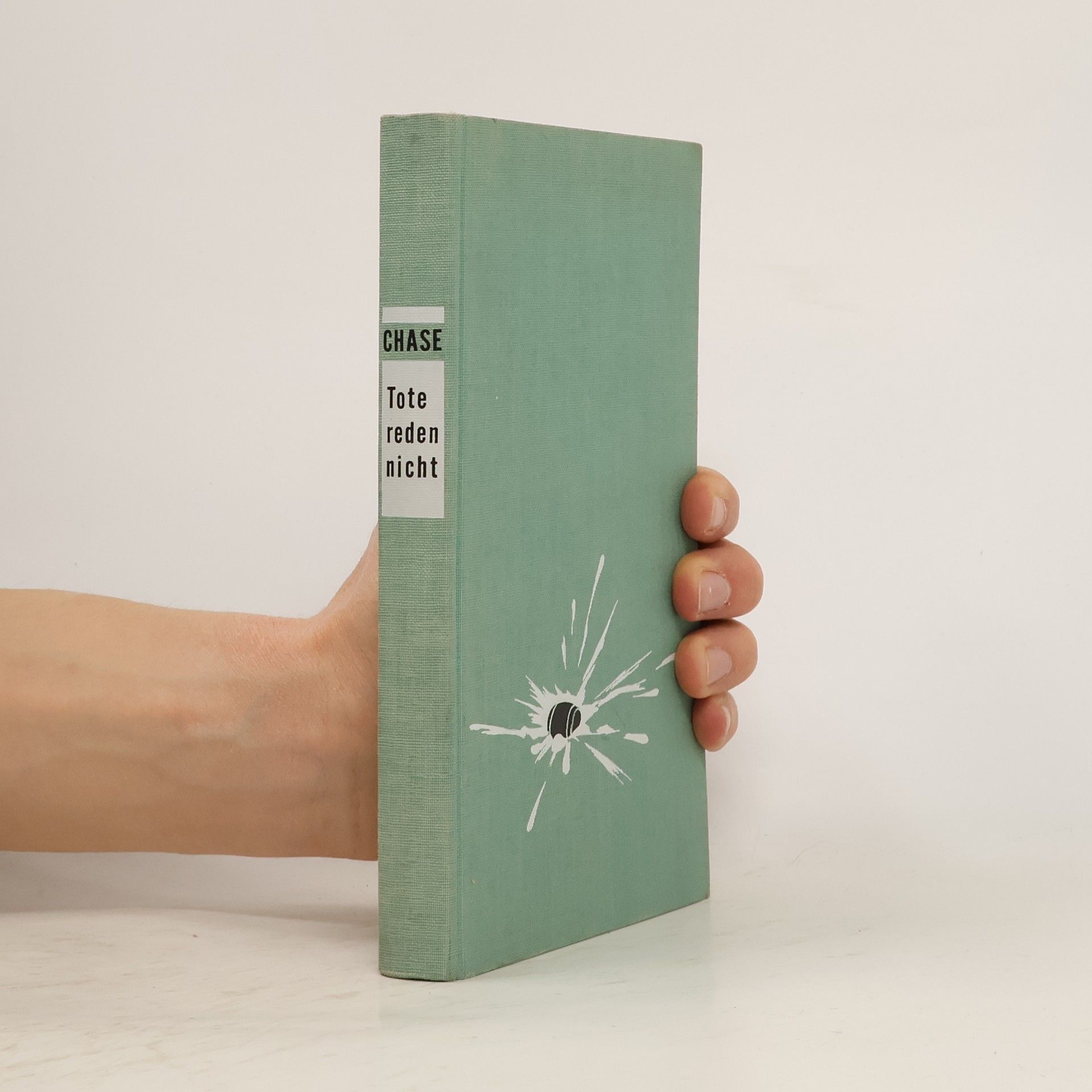 James Hadley Chase Tote reden nicht