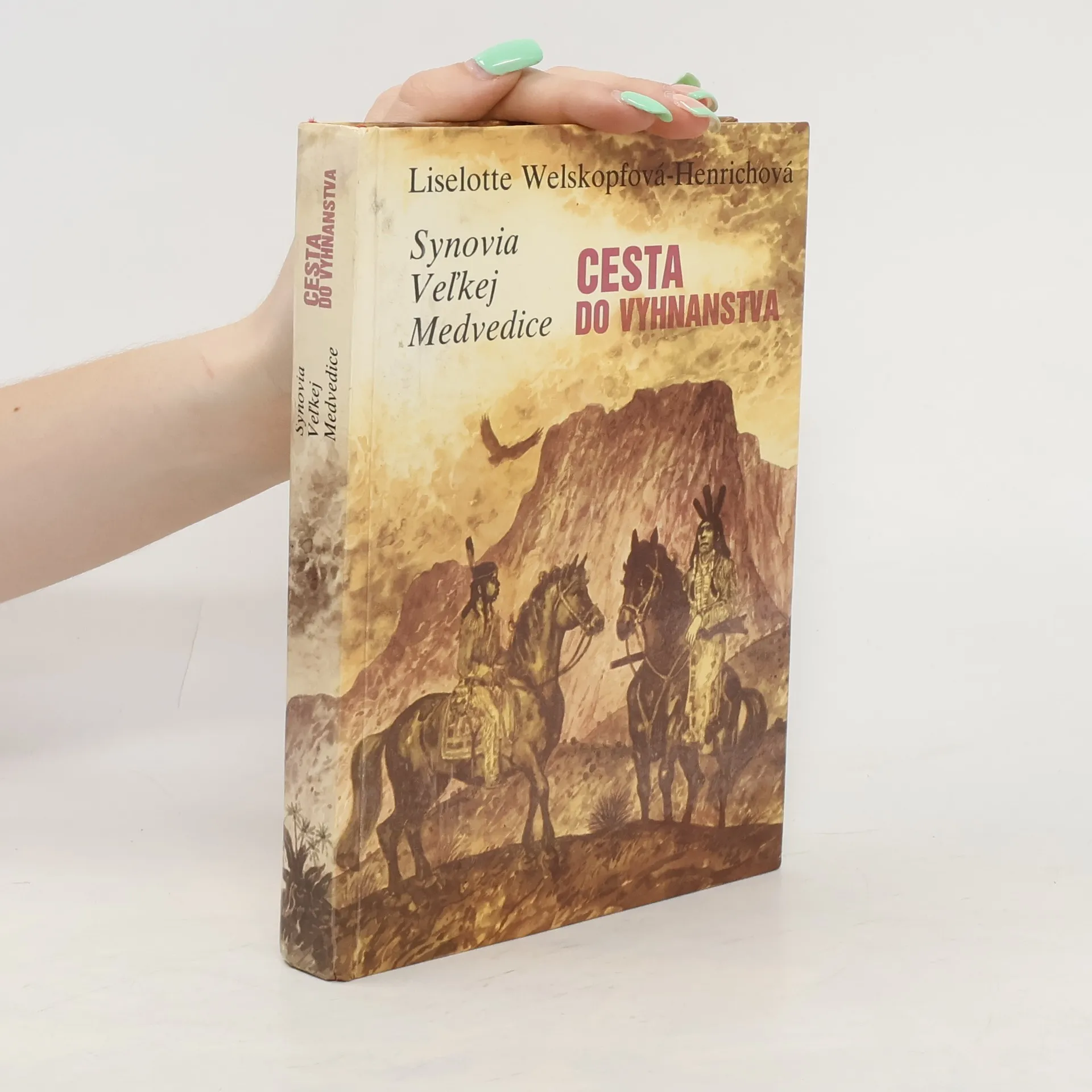 Synovia Veľkej Medvedice 2. Cesta do vyhnanstva | Kniha | pevná | Liselotte Welskopfová-Henrichová