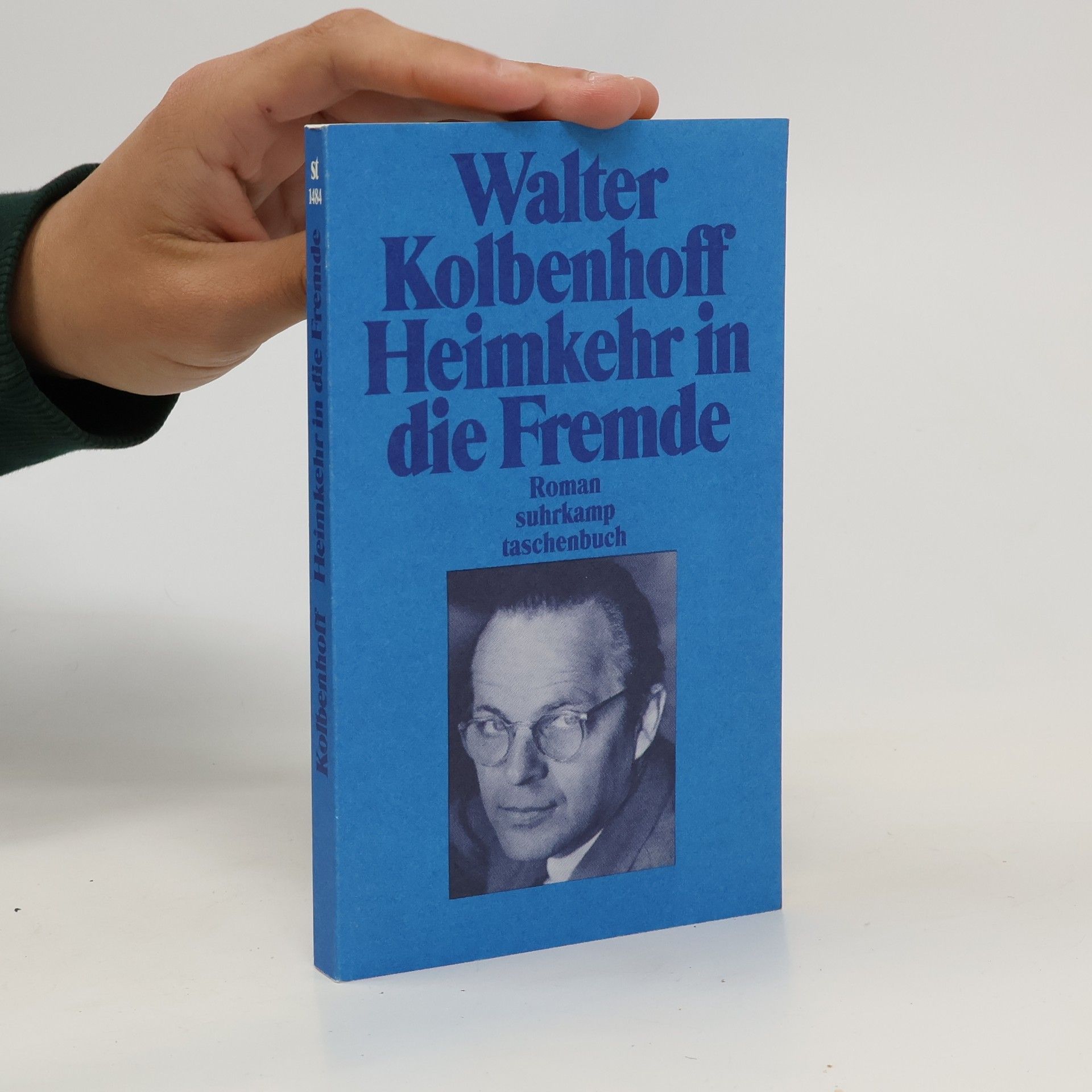 Walter Kolbenhoff Heimkehr in die Fremde. Roman.