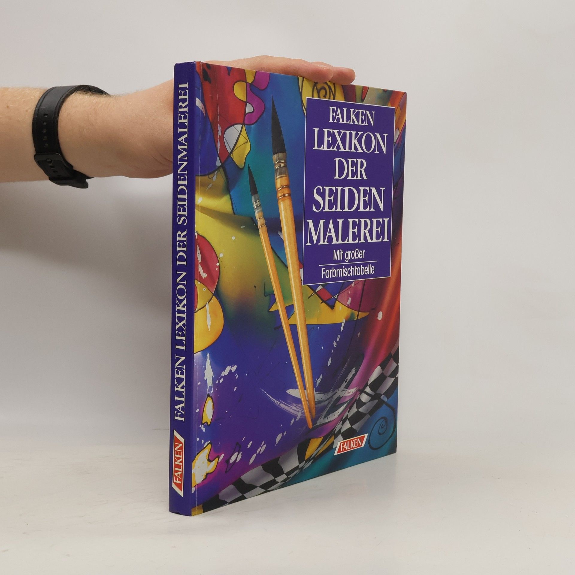 Karin Huber Falken-Lexikon der Seidenmalerei