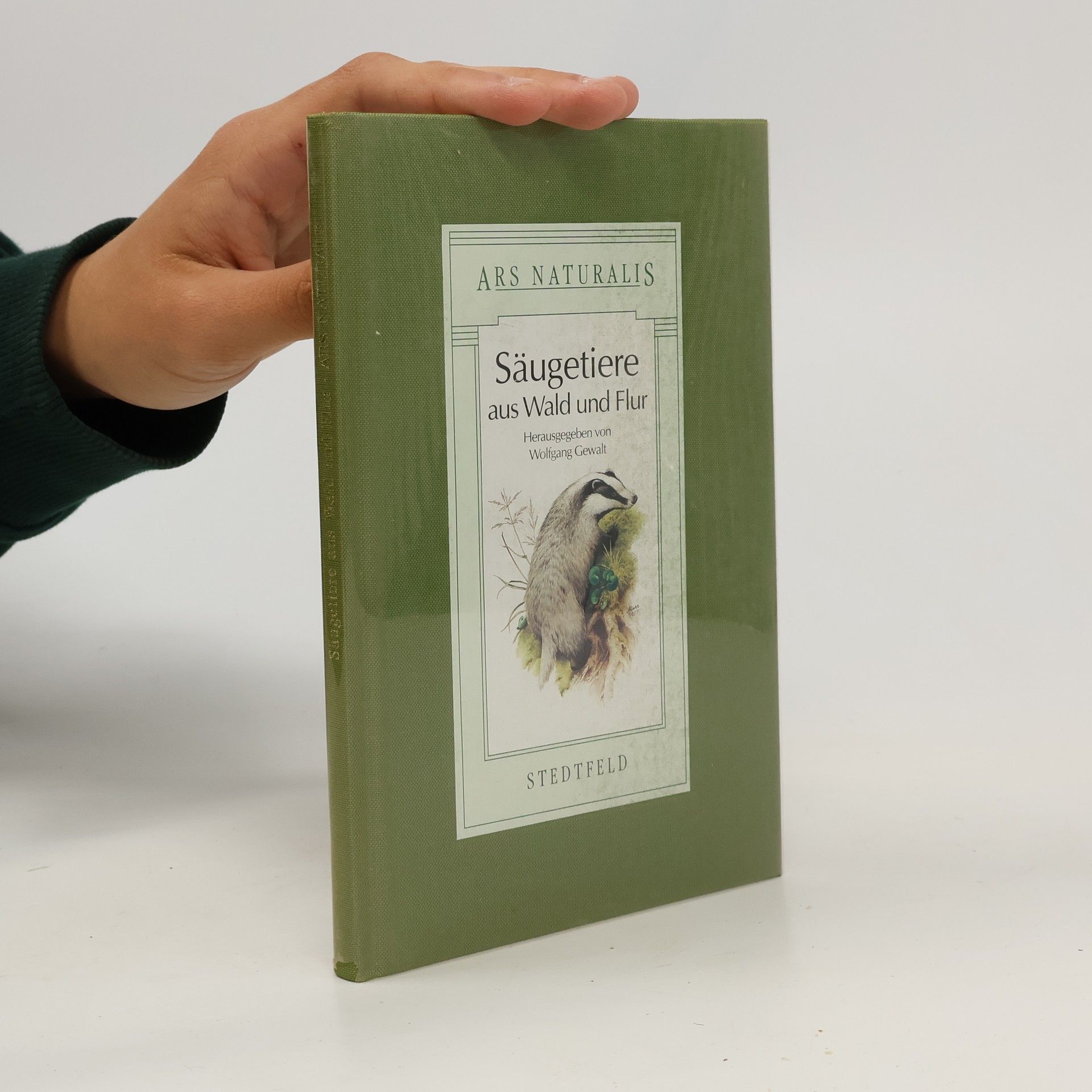 Wolfgang Gewalt Säugetiere aus Wald und Flur