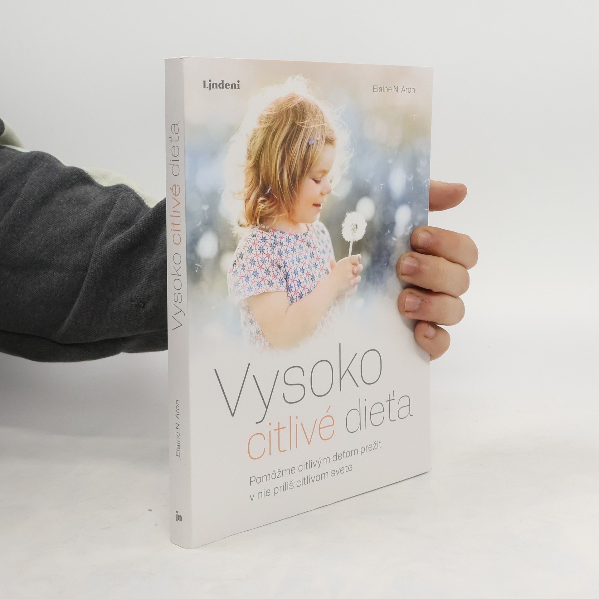Elaine Aron Vysoko citlivé dieťa