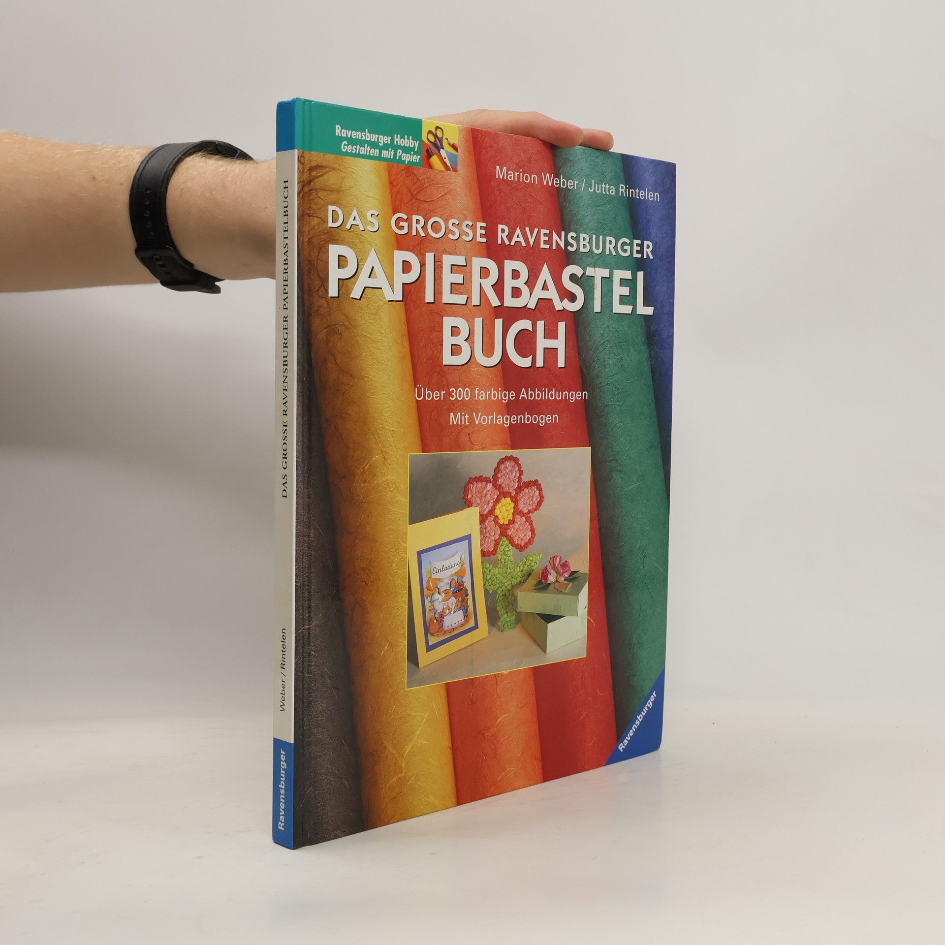 Marion Weber Das große Ravensburger Papierbastelbuch