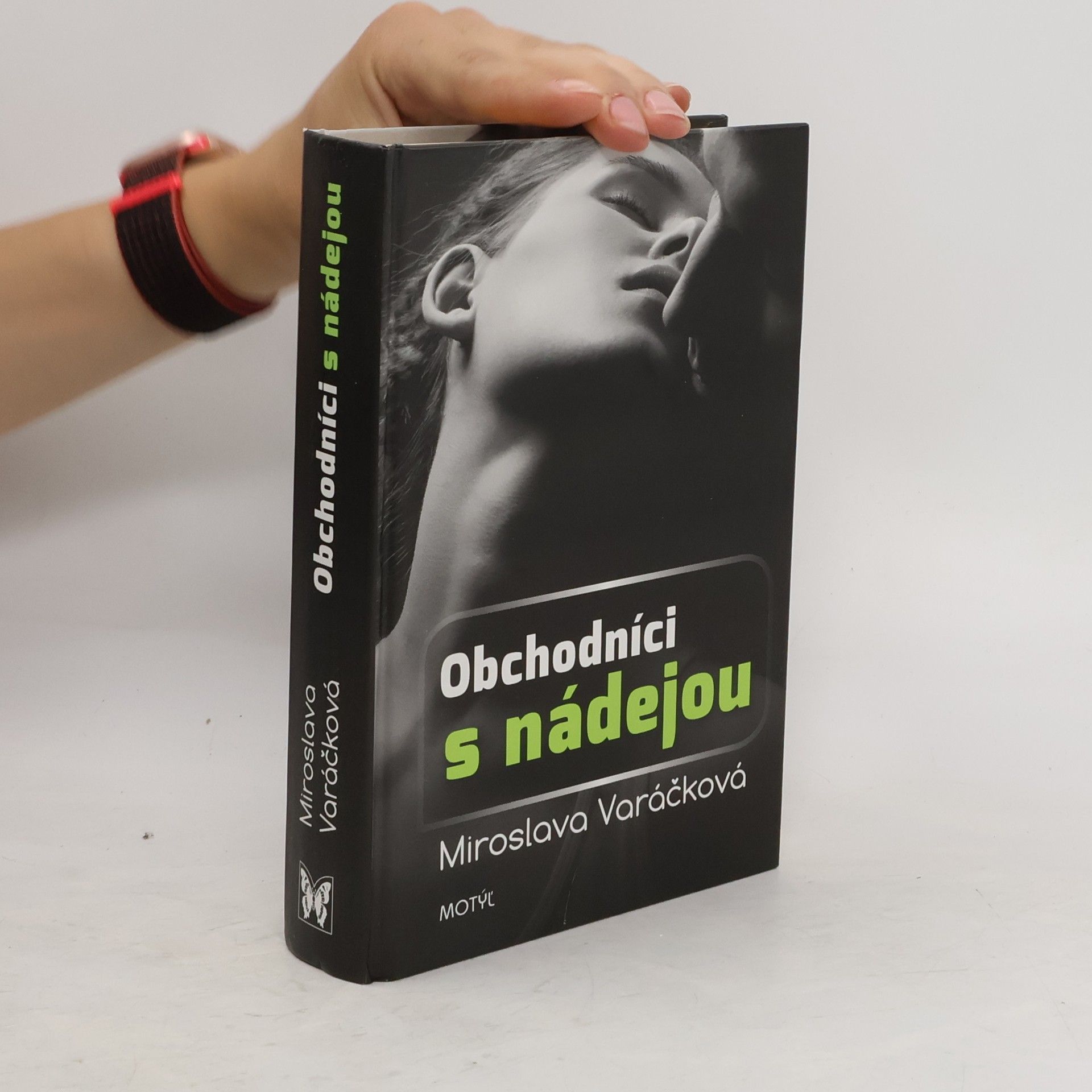 Miroslava Varáčková Obchodníci s nádejou