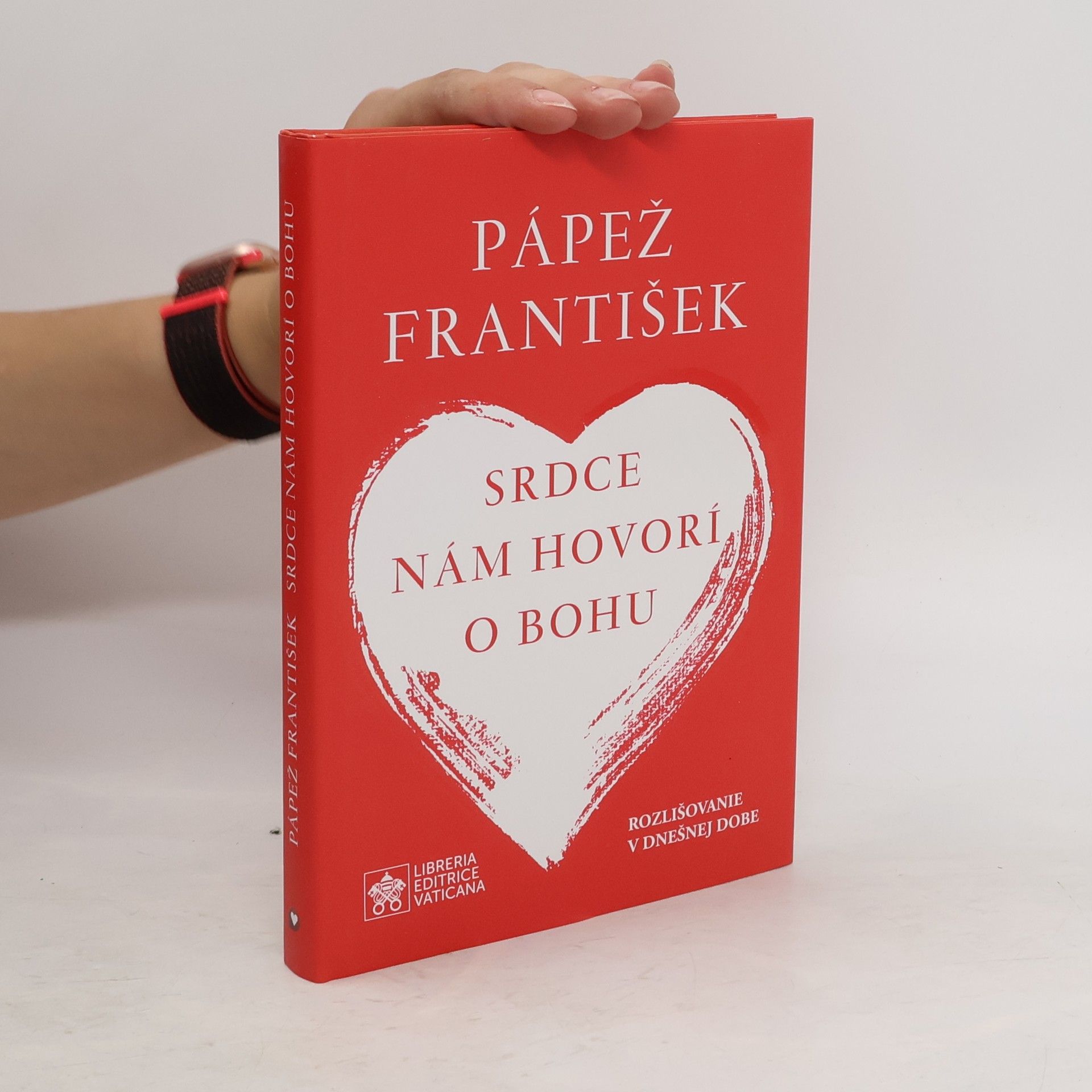 Papež František Srdce nám hovorí o bohu
