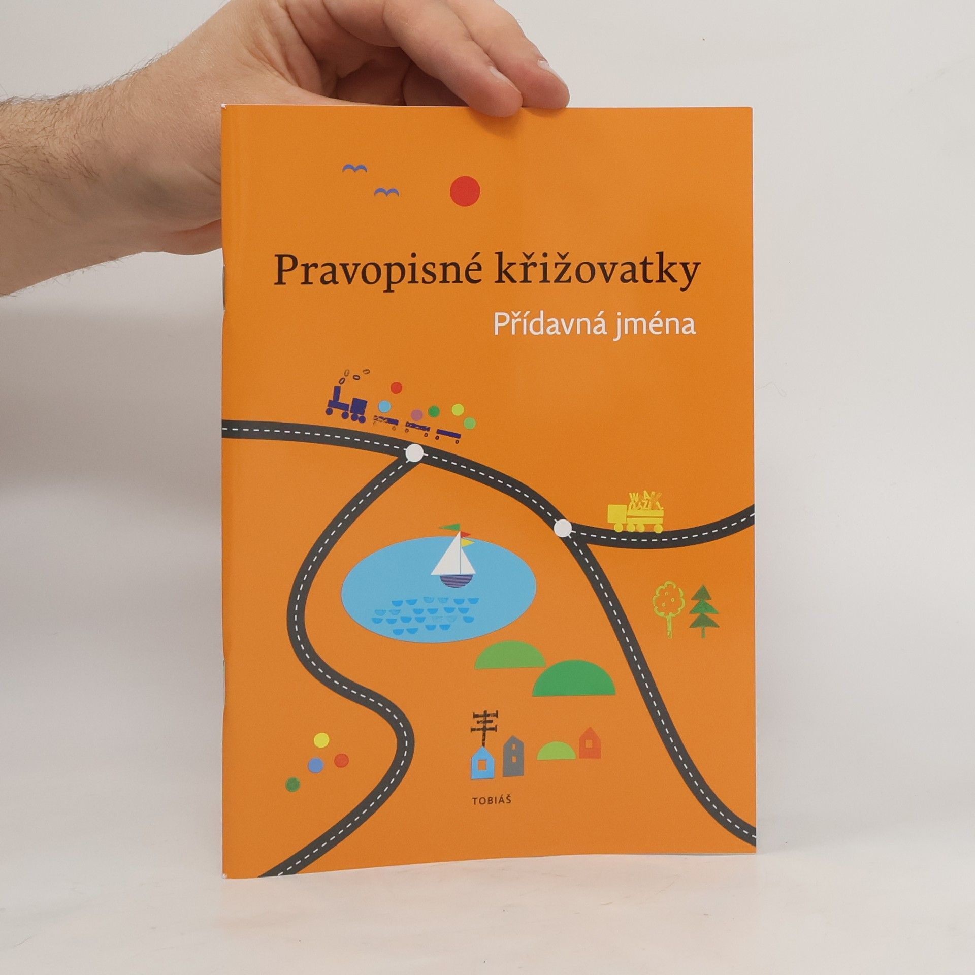 Dagmar Chroboková Pravopisné křižovatky: Přídavná jména