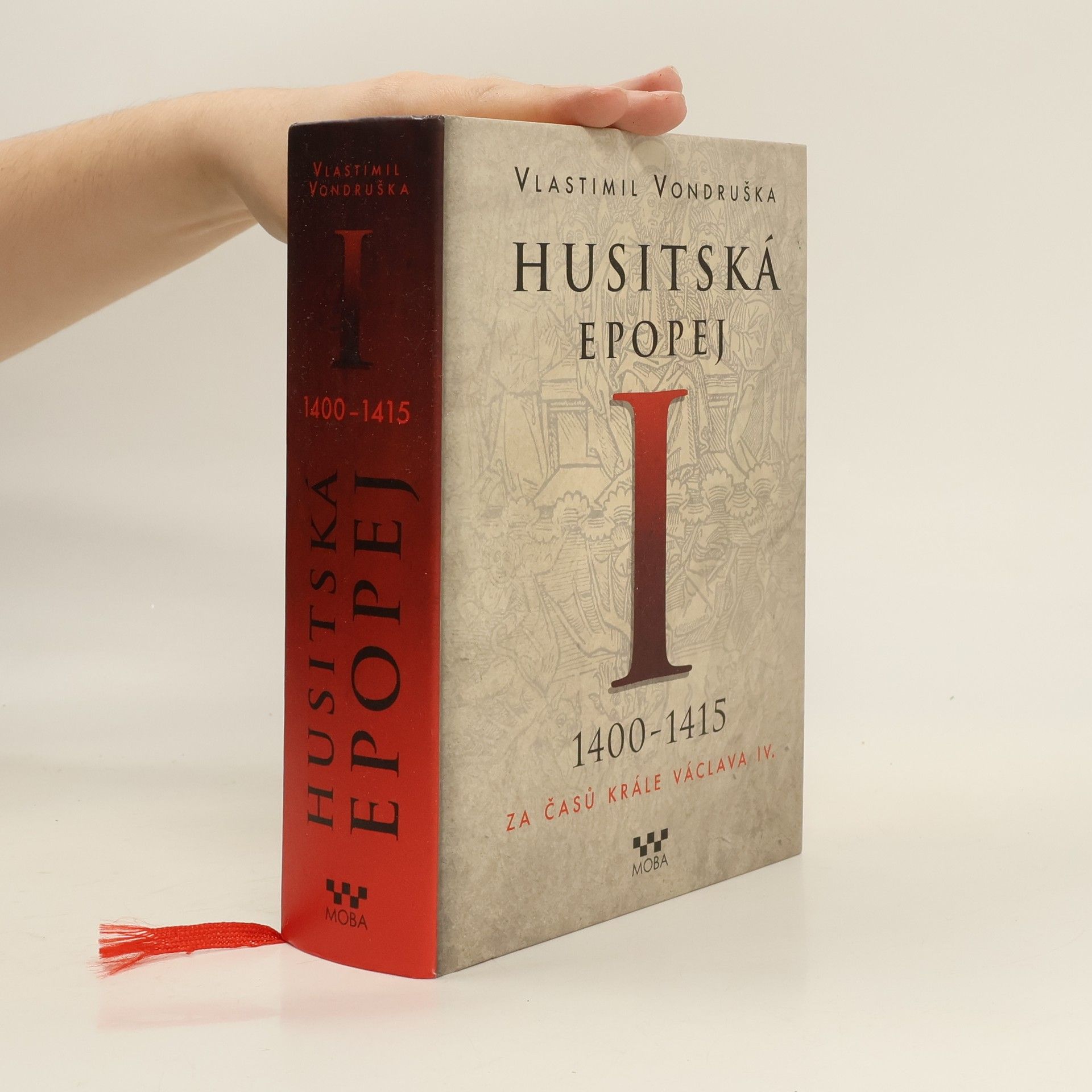 Vlastimil Vondruška Husitská epopej I