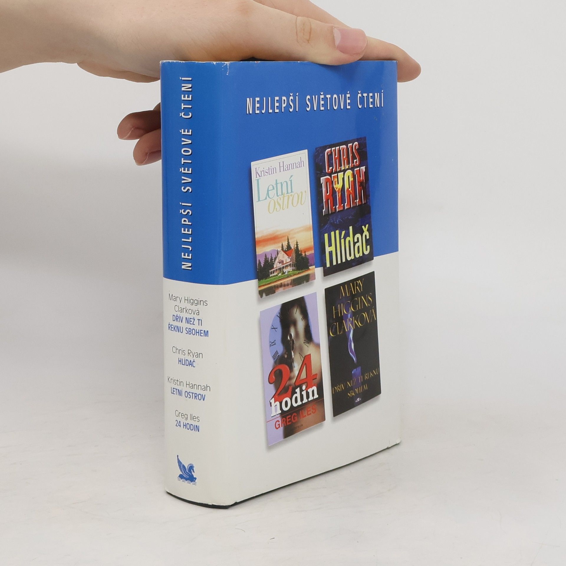 Mary Higgins Clark Nejlepší světové čtení. Dřív než ti řeknu sbohem. Hlídač. Letní ostrov. 24 hodin